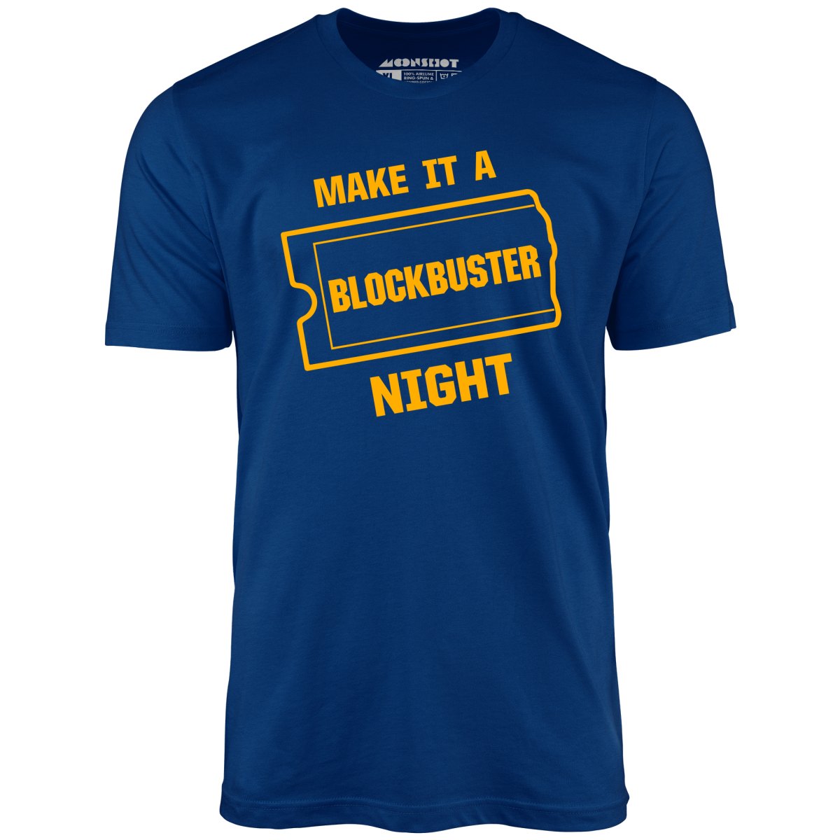 make it a blockbuster night t shirt