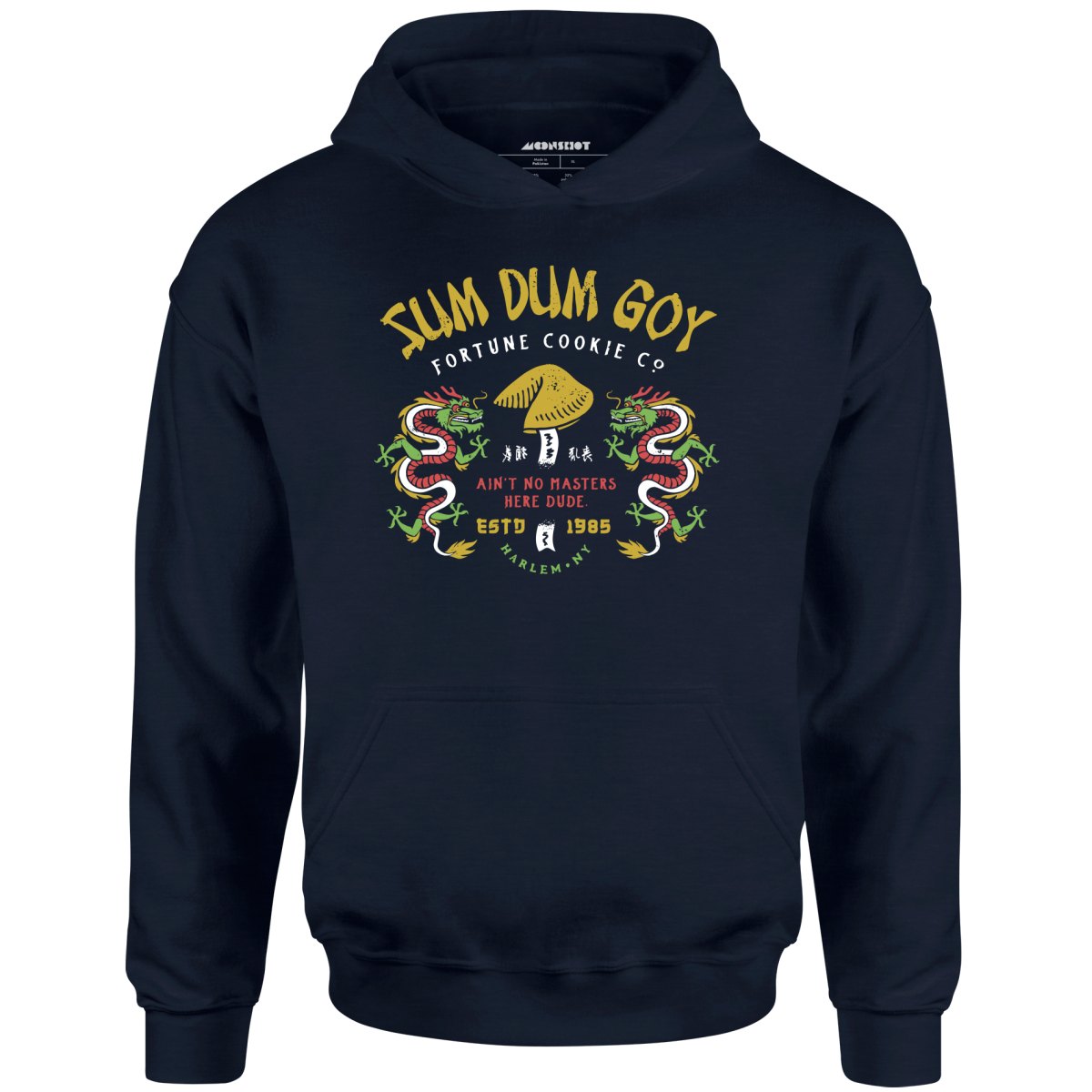 Sum Dum Goy Fortune Cookie Co. - Last Dragon - Unisex - Hoodie