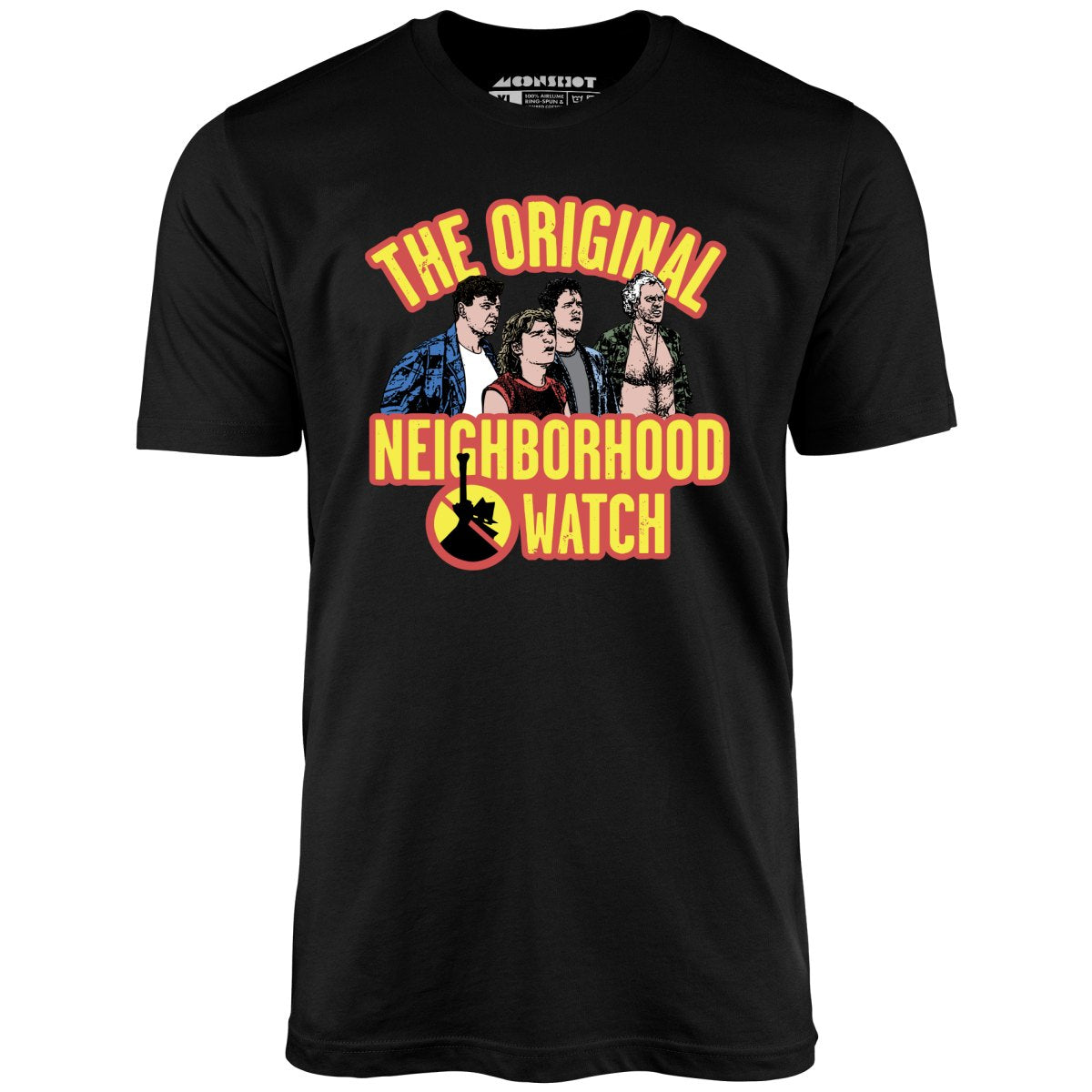 The Original Neighborhood Watch - Unisex T-Shirt