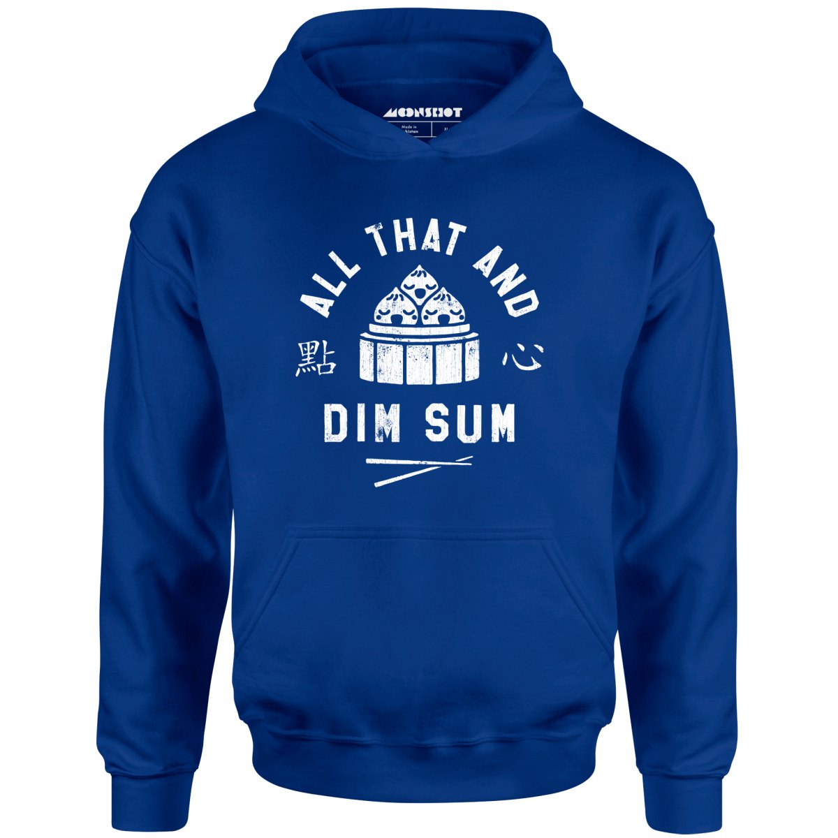 All That and Dim Sum - Unisex Hoodie