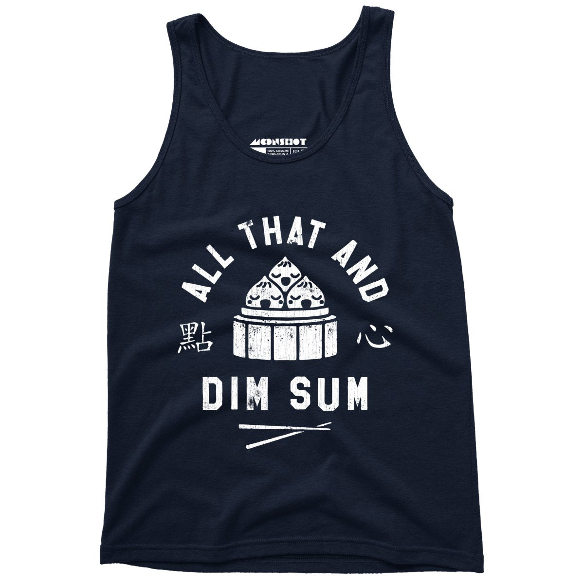 All That and Dim Sum - Unisex Tank Top