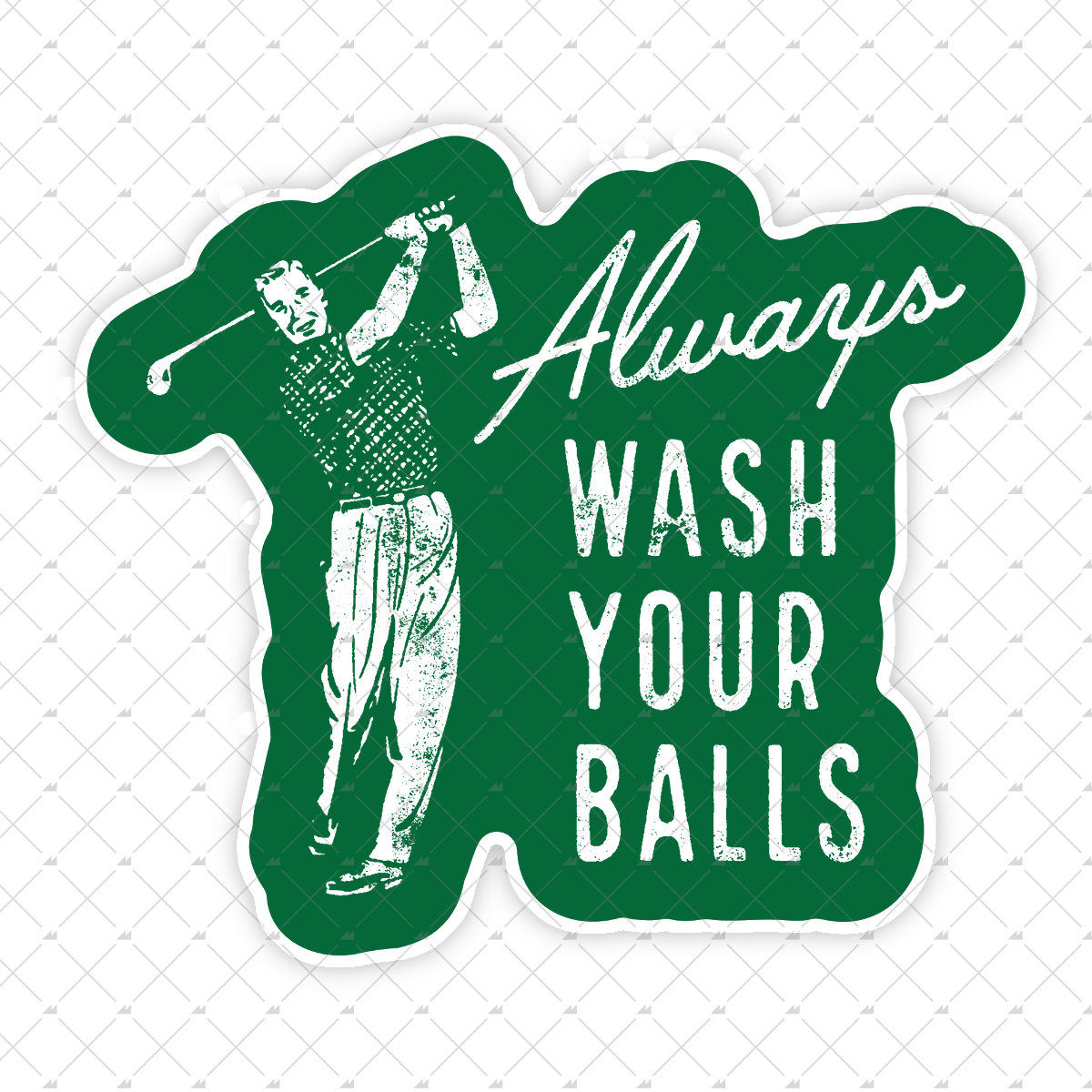 Always Wash Your Balls - Sticker