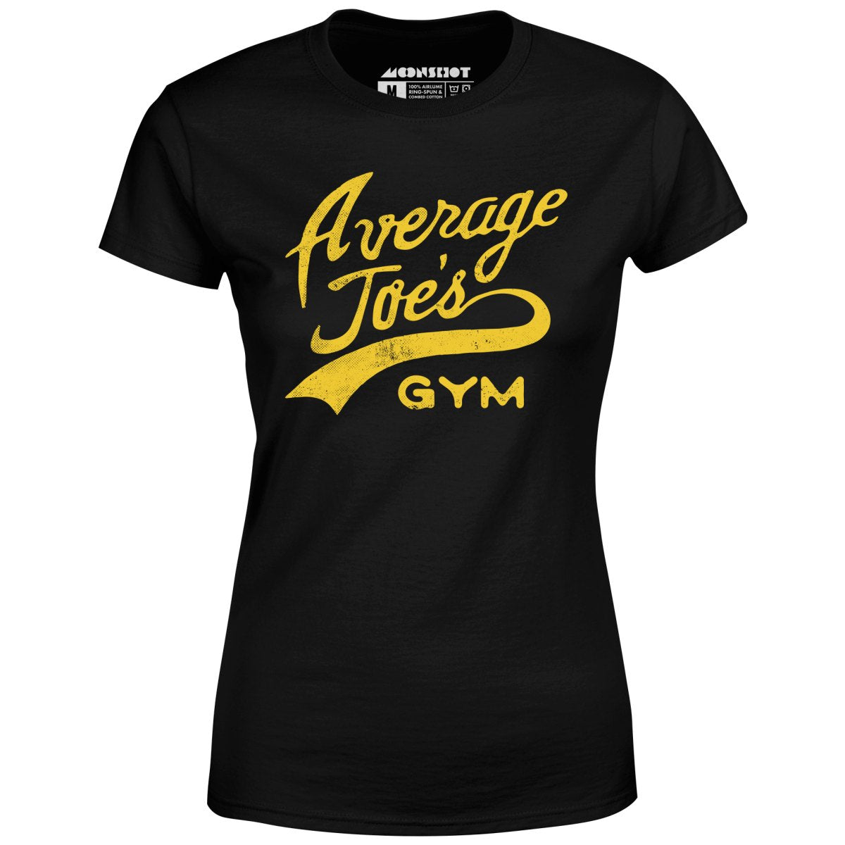 Average Joe's Gym - Women's T-Shirt