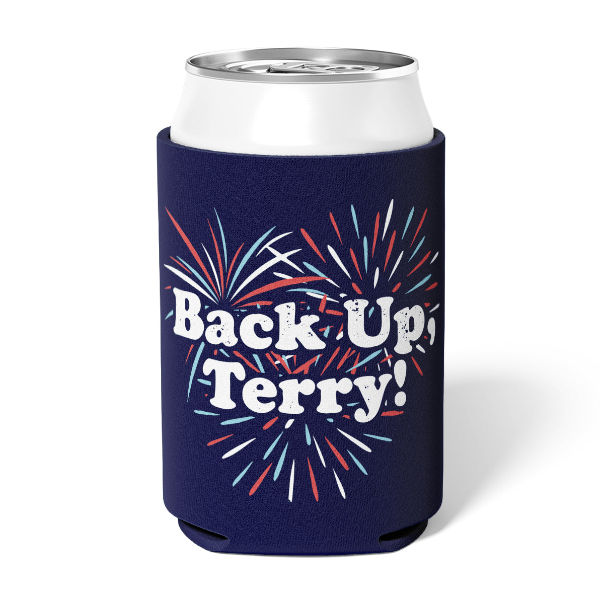 Back Up, Terry! - Can Cooler