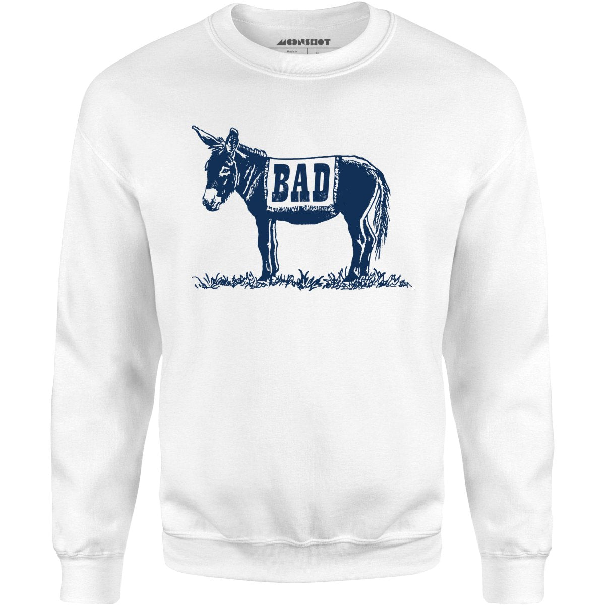 Badass - Unisex Sweatshirt