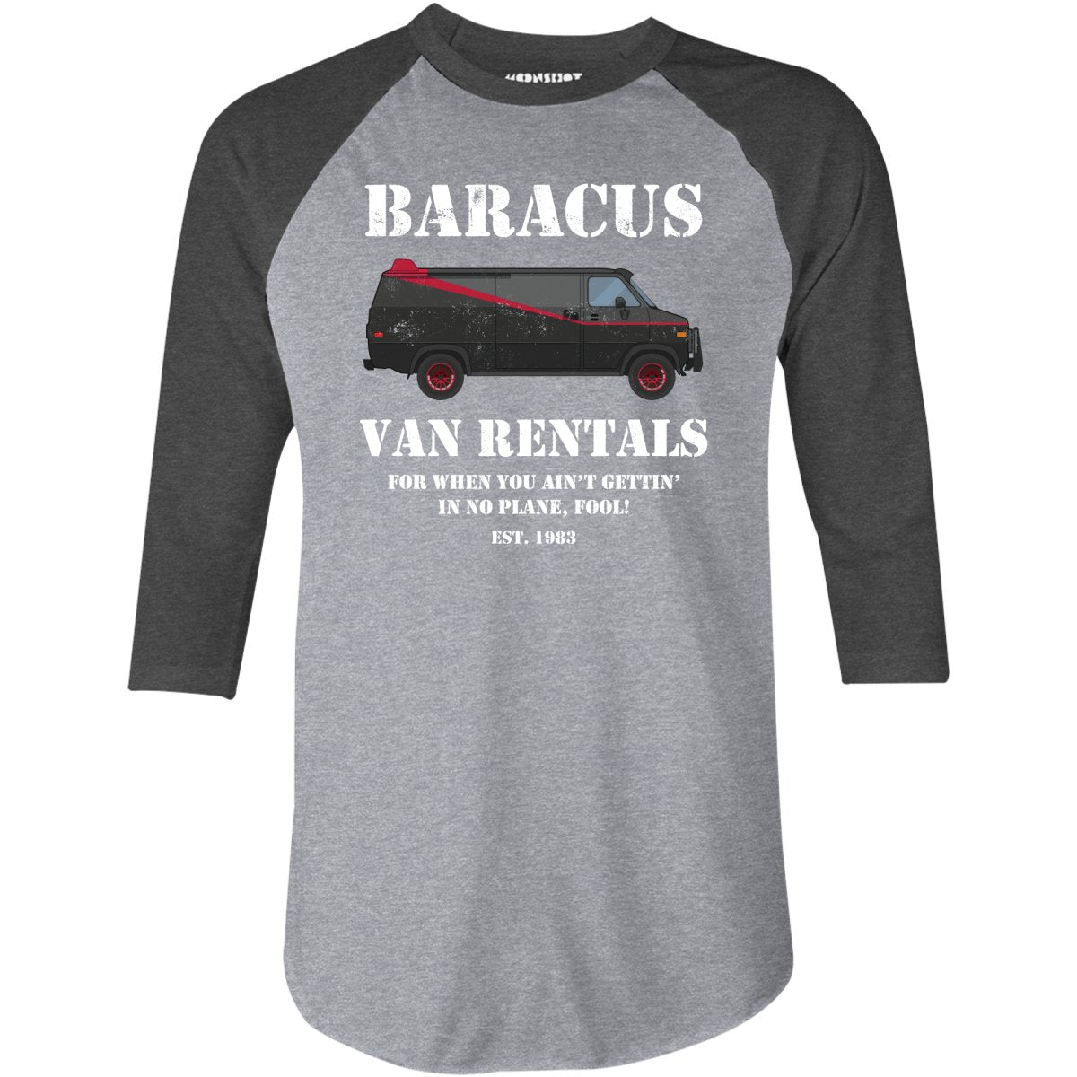 Baracus Van Rentals - 3/4 Sleeve Raglan T-Shirt