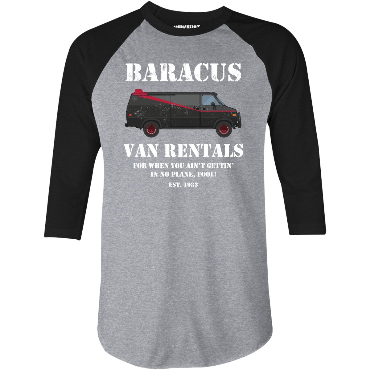 Baracus Van Rentals - 3/4 Sleeve Raglan T-Shirt