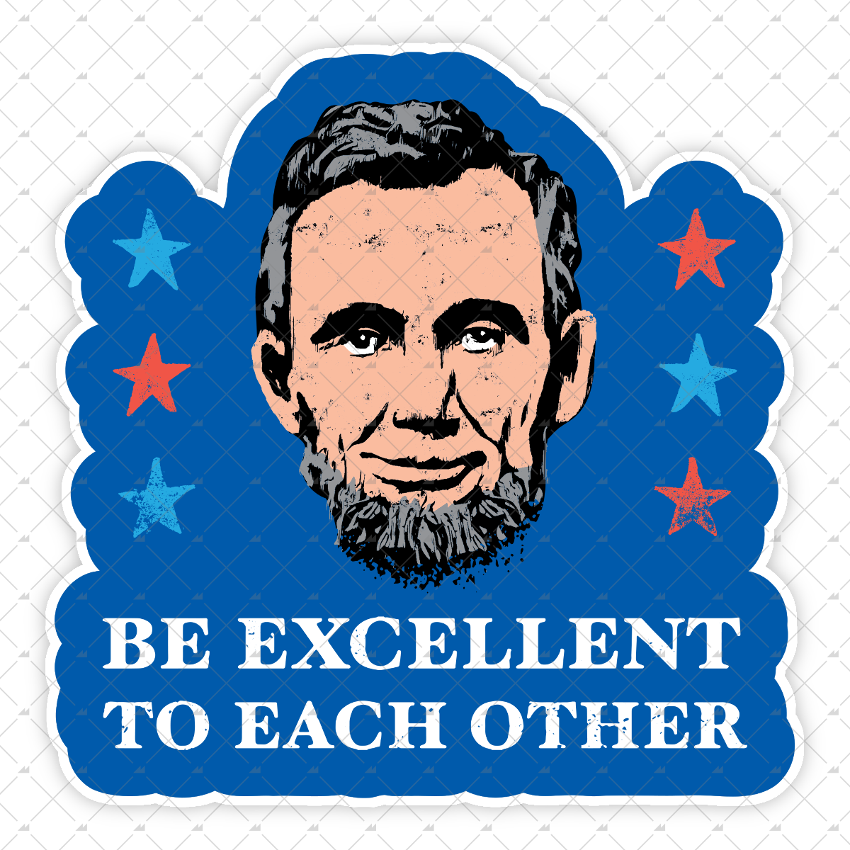 Be Excellent To Each Other - Sticker