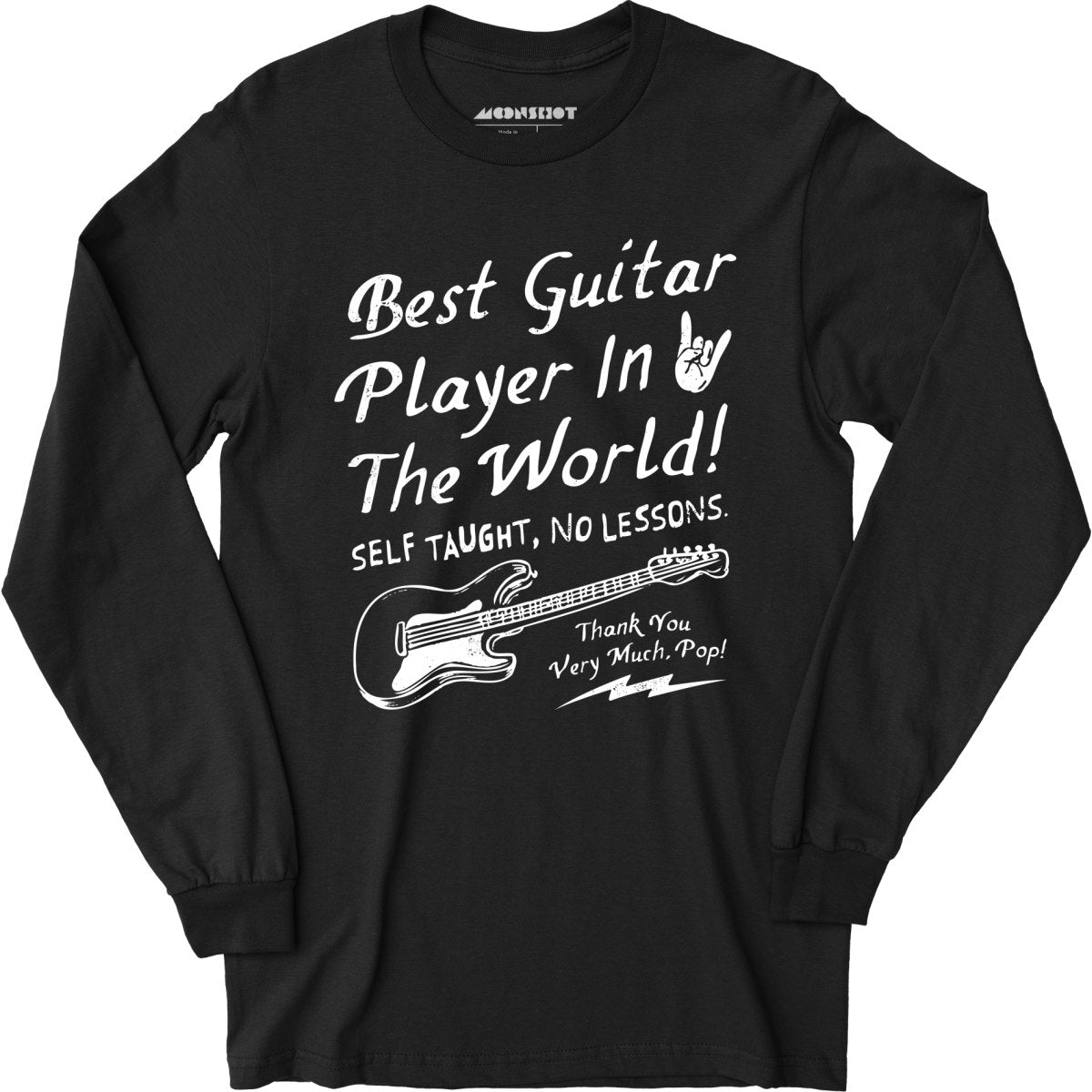 Best Guitar Player in The World Textual - Long Sleeve T-Shirt