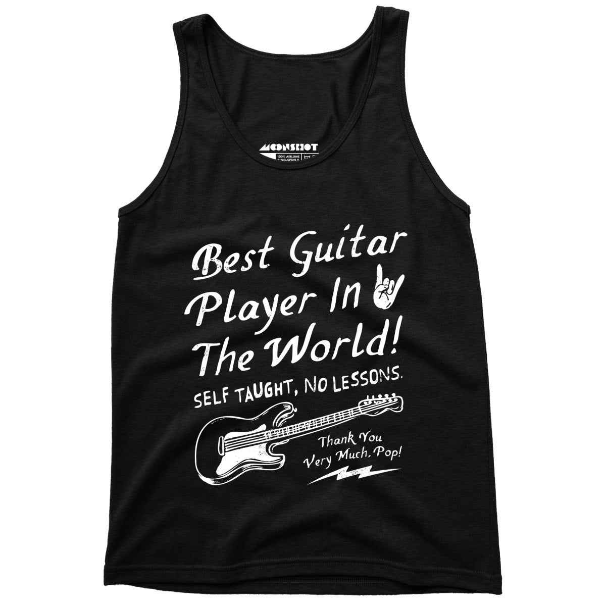 Best Guitar Player in The World Textual - Unisex Tank Top