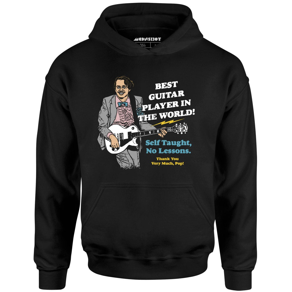 Best Guitar Player in The World! - Unisex Hoodie