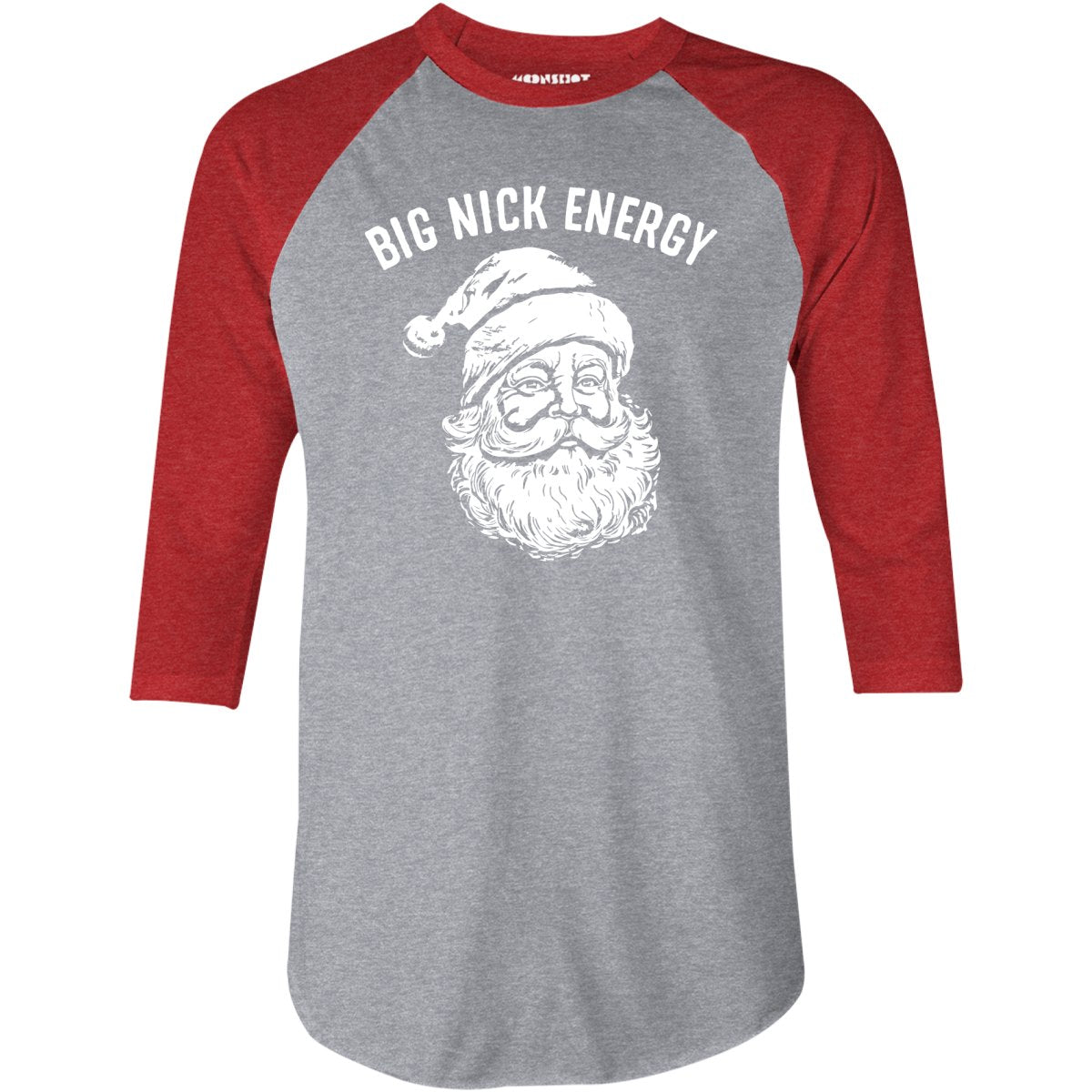 Big Nick Energy - 3/4 Sleeve Raglan T-Shirt