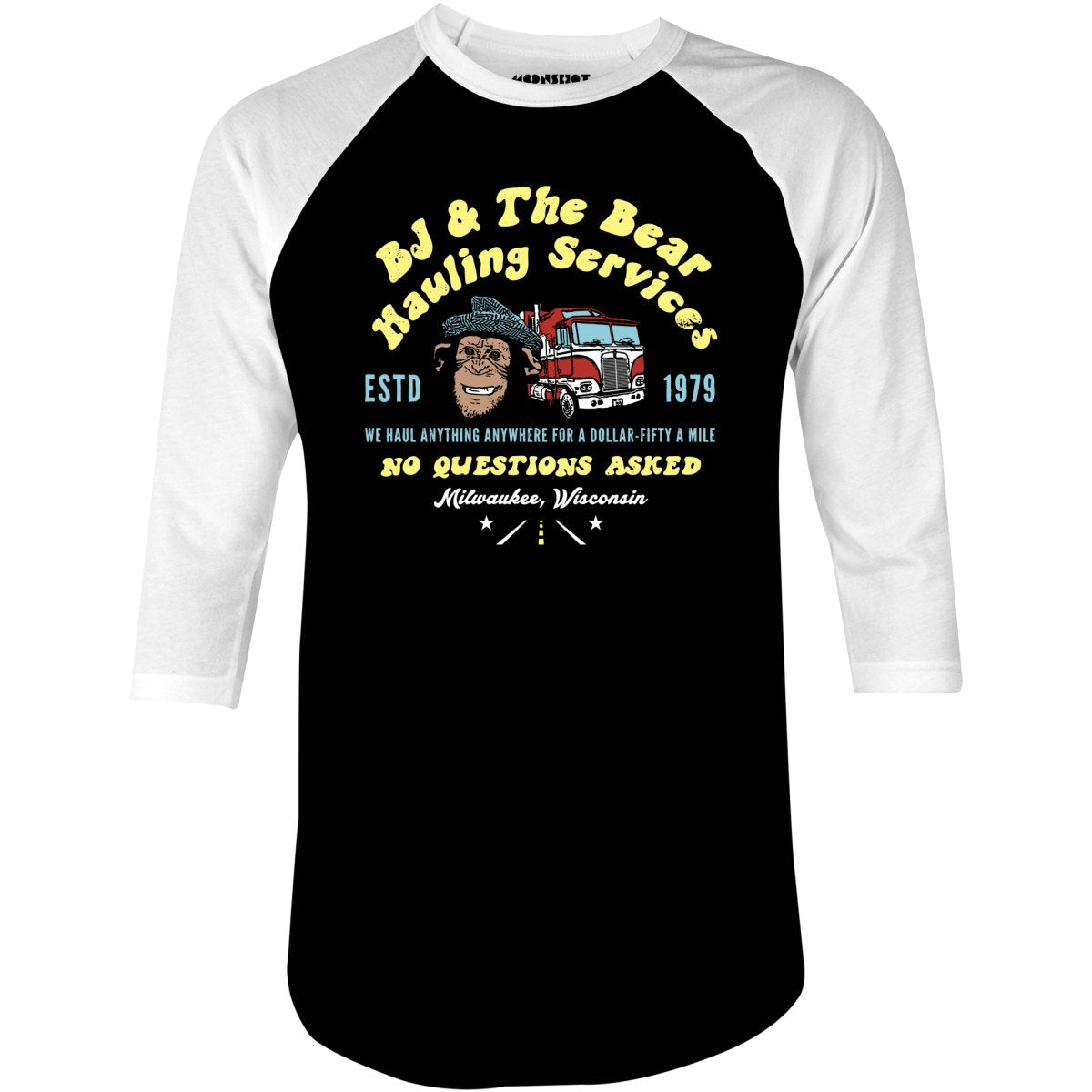 BJ & The Bear Hauling Services - 3/4 Sleeve Raglan T-Shirt