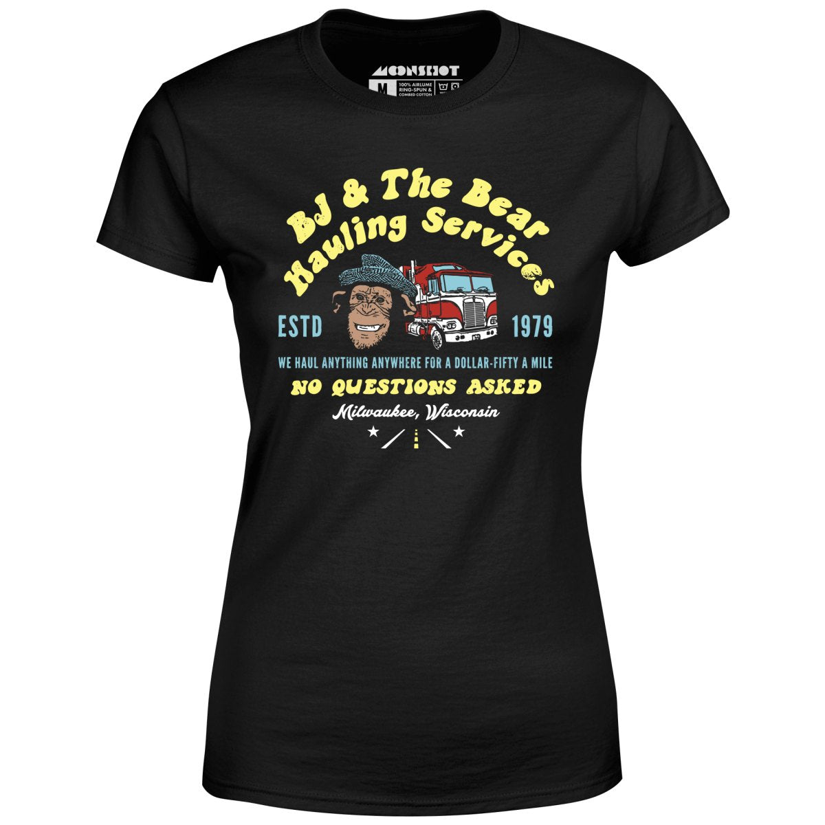 BJ & The Bear Hauling Services - Women's T-Shirt