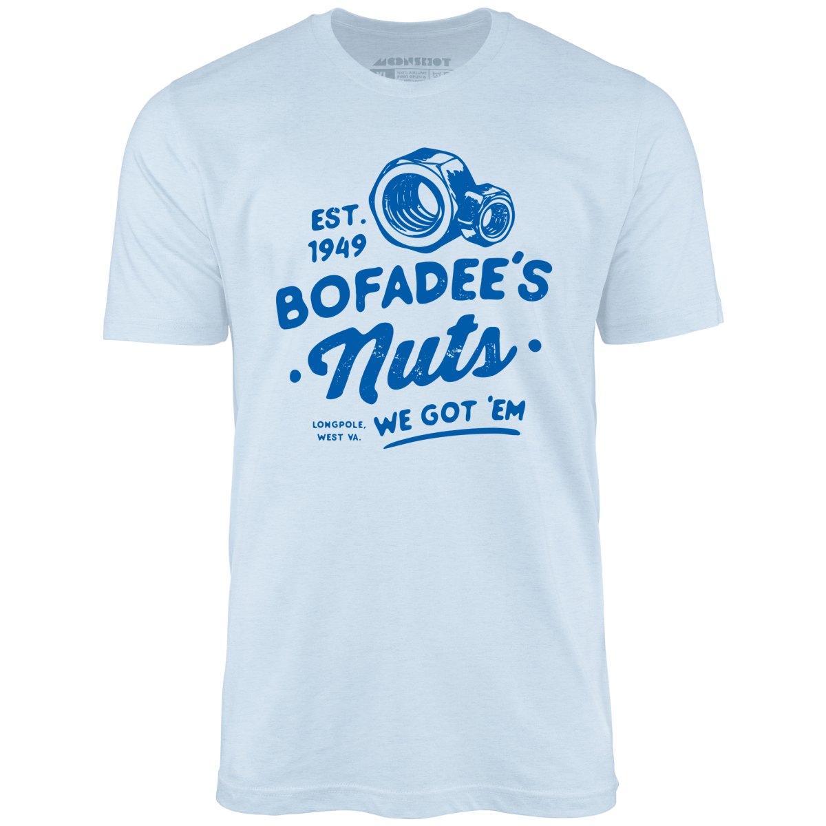 Bofadees Nuts - Unisex T-Shirt