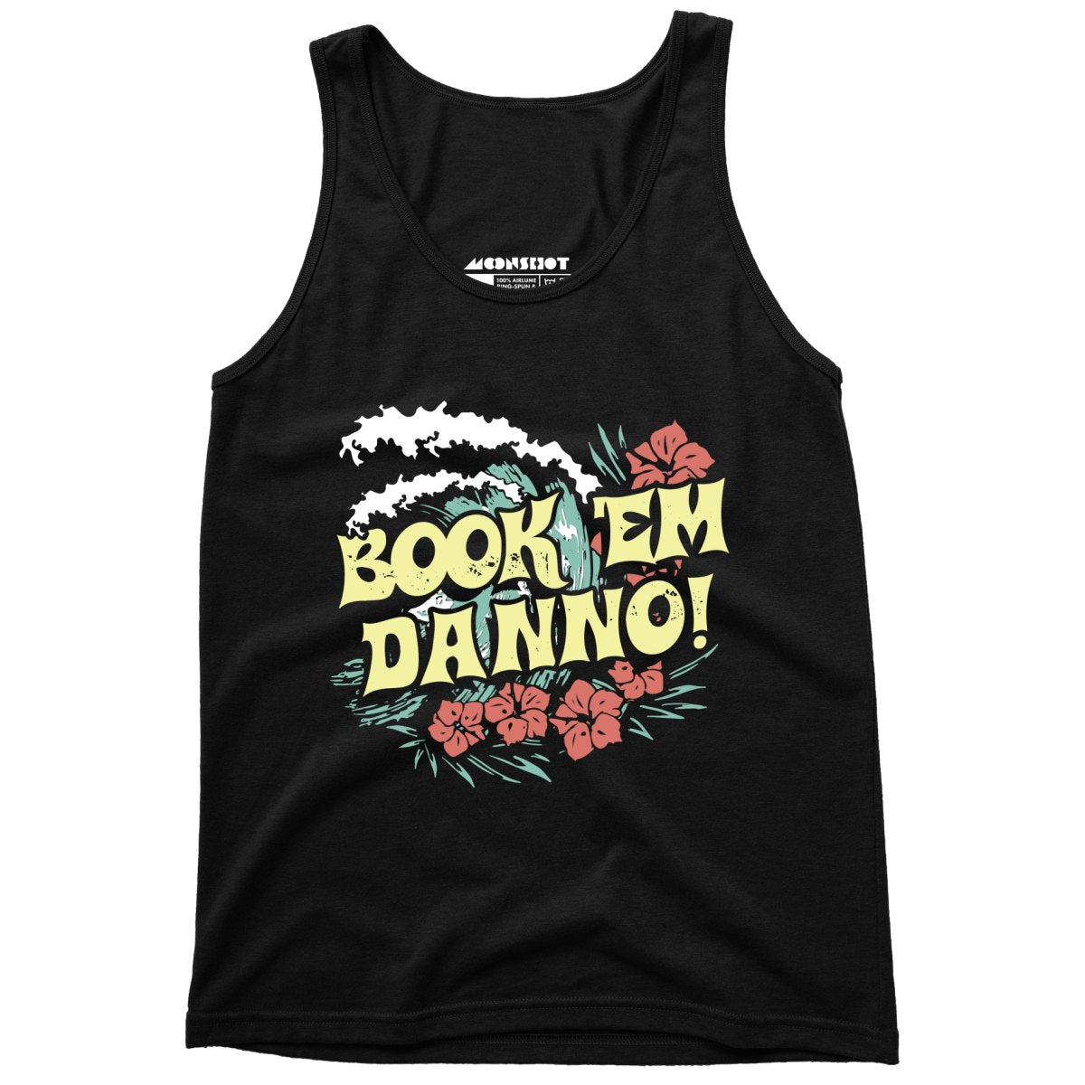 Book 'em Danno! - Unisex Tank Top