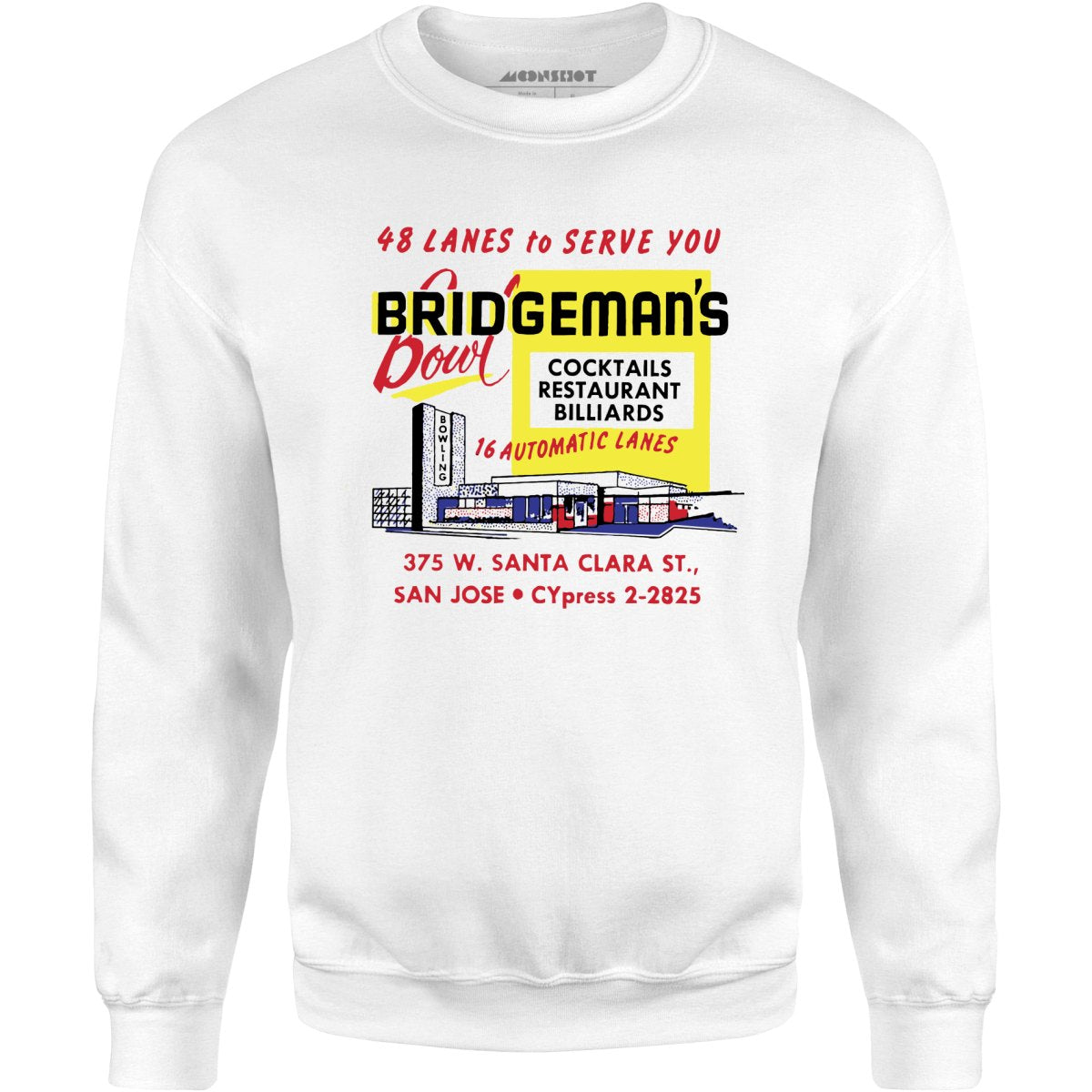 Bridgeman's Bowl - San Jose, CA - Vintage Bowling Alley - Unisex Sweatshirt