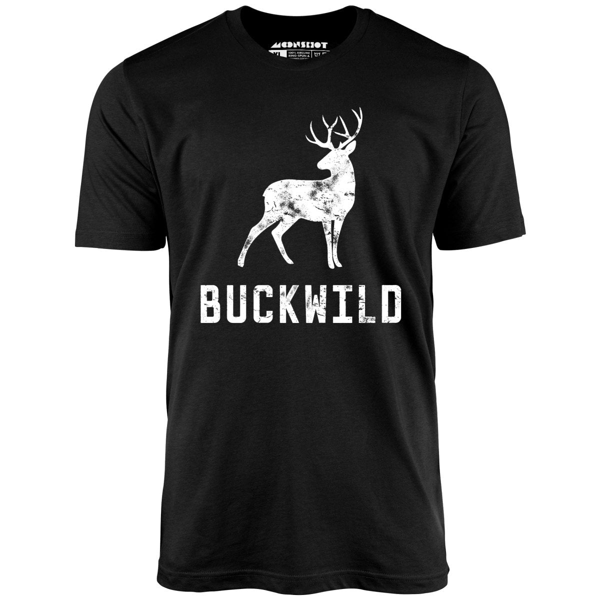 Buckwild - Unisex T-Shirt