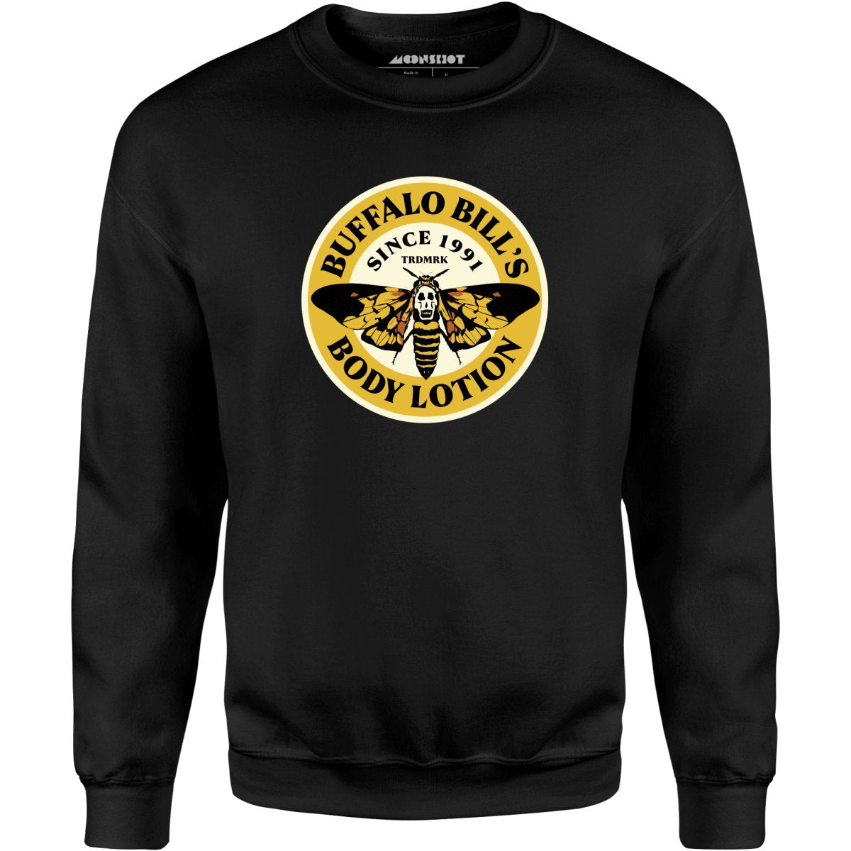 Buffalo Bill's Body Lotion - Unisex Sweatshirt