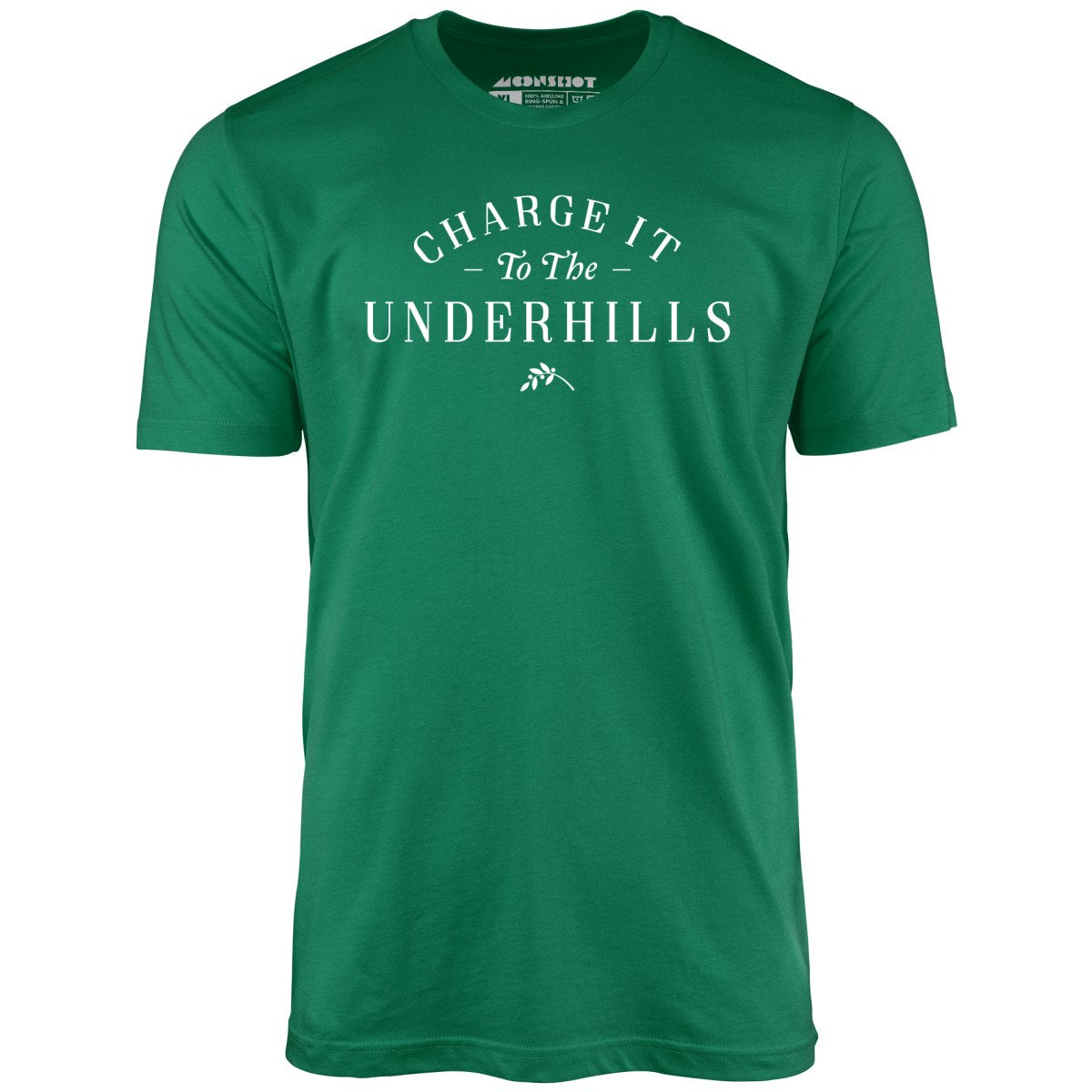 Charge it to The Underhills - Unisex T-Shirt