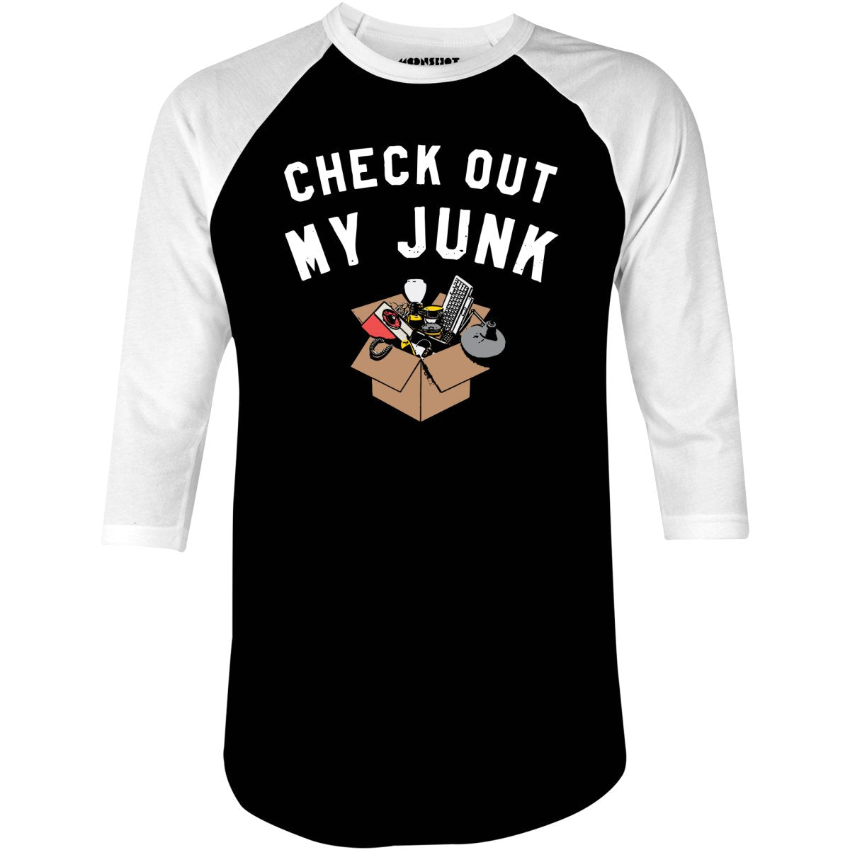 Check Out My Junk - 3/4 Sleeve Raglan T-Shirt