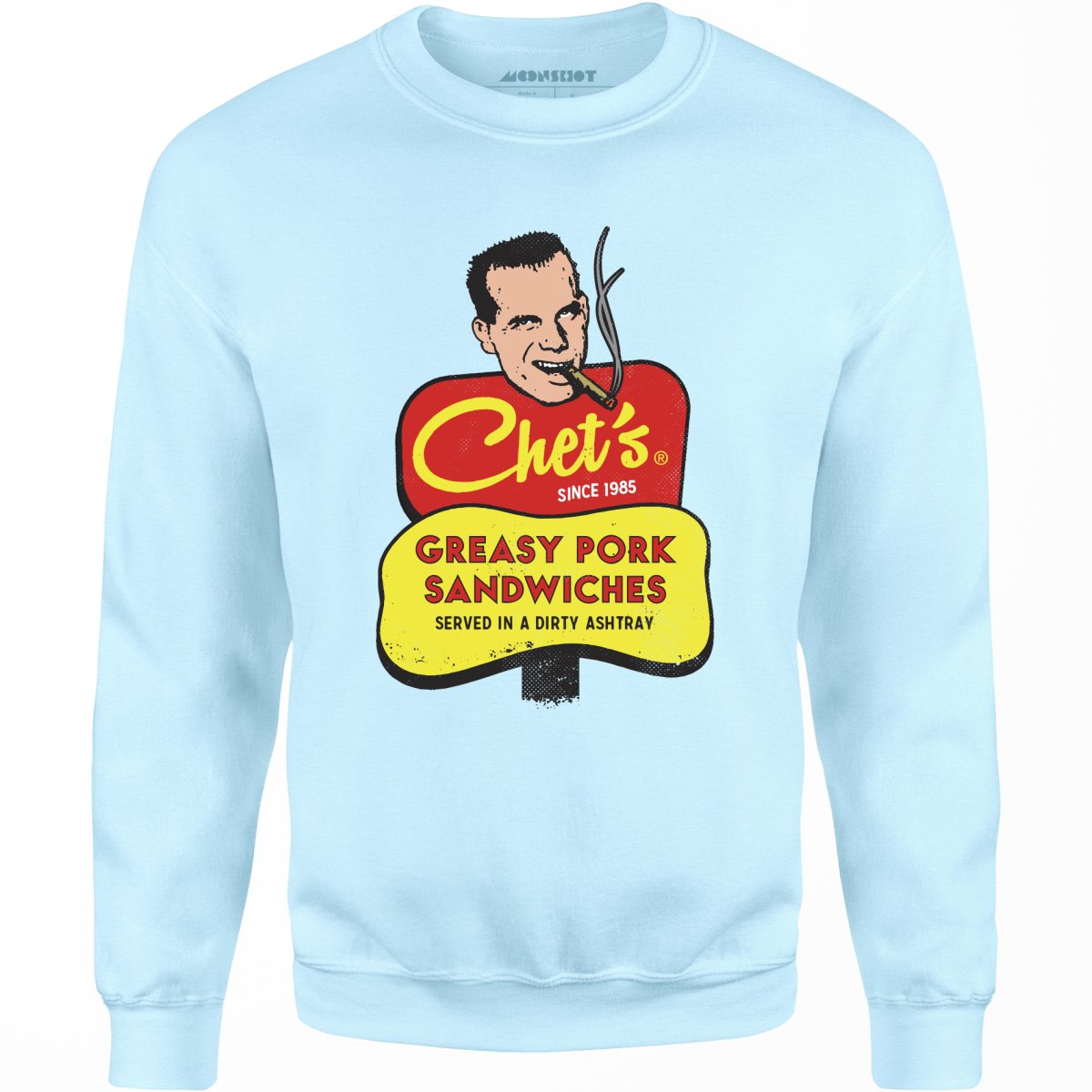 Chet's Greasy Pork Sandwiches - Unisex Sweatshirt