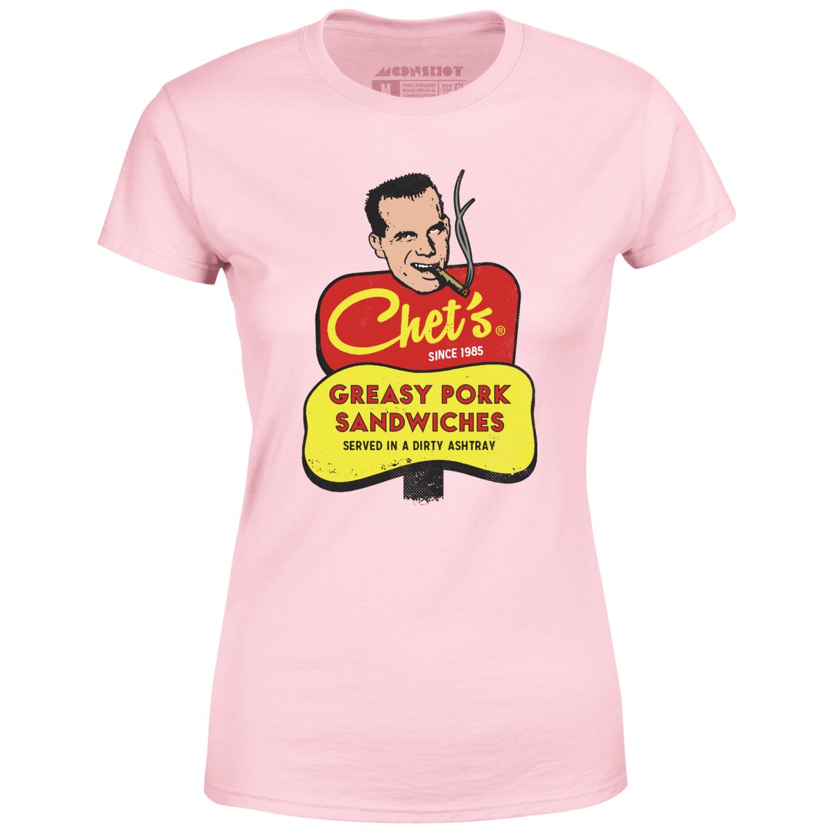 Chet's Greasy Pork Sandwiches - Women's T-Shirt