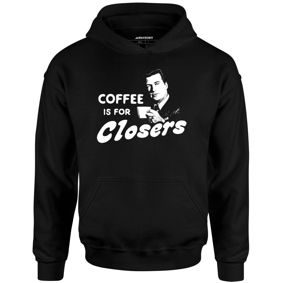 Coffee is For Closers - Unisex Hoodie