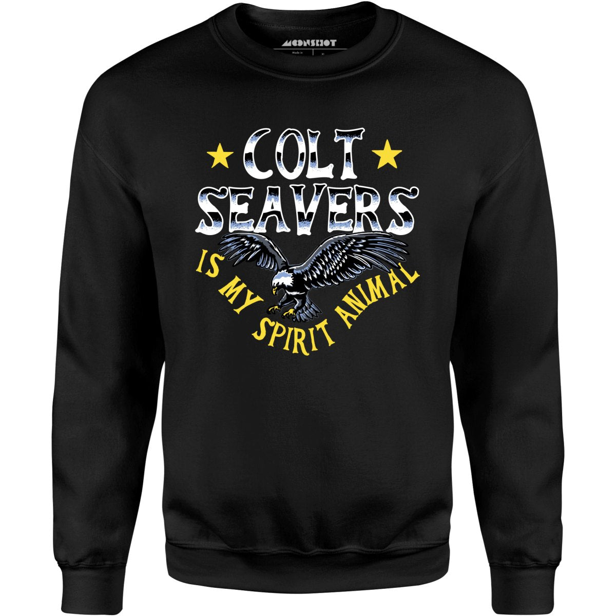 Colt Seavers is My Spirit Animal - Unisex Sweatshirt