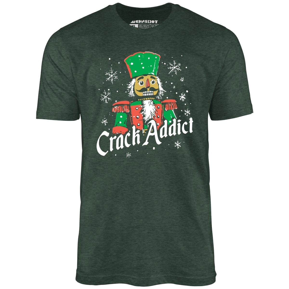 Crack Addict Nutcracker - Unisex T-Shirt