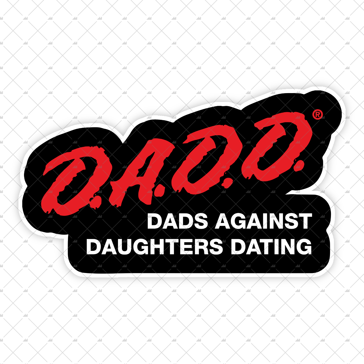 Dads Against Daughters Dating - Sticker