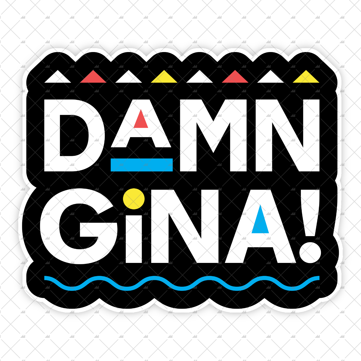 Damn Gina! - Sticker