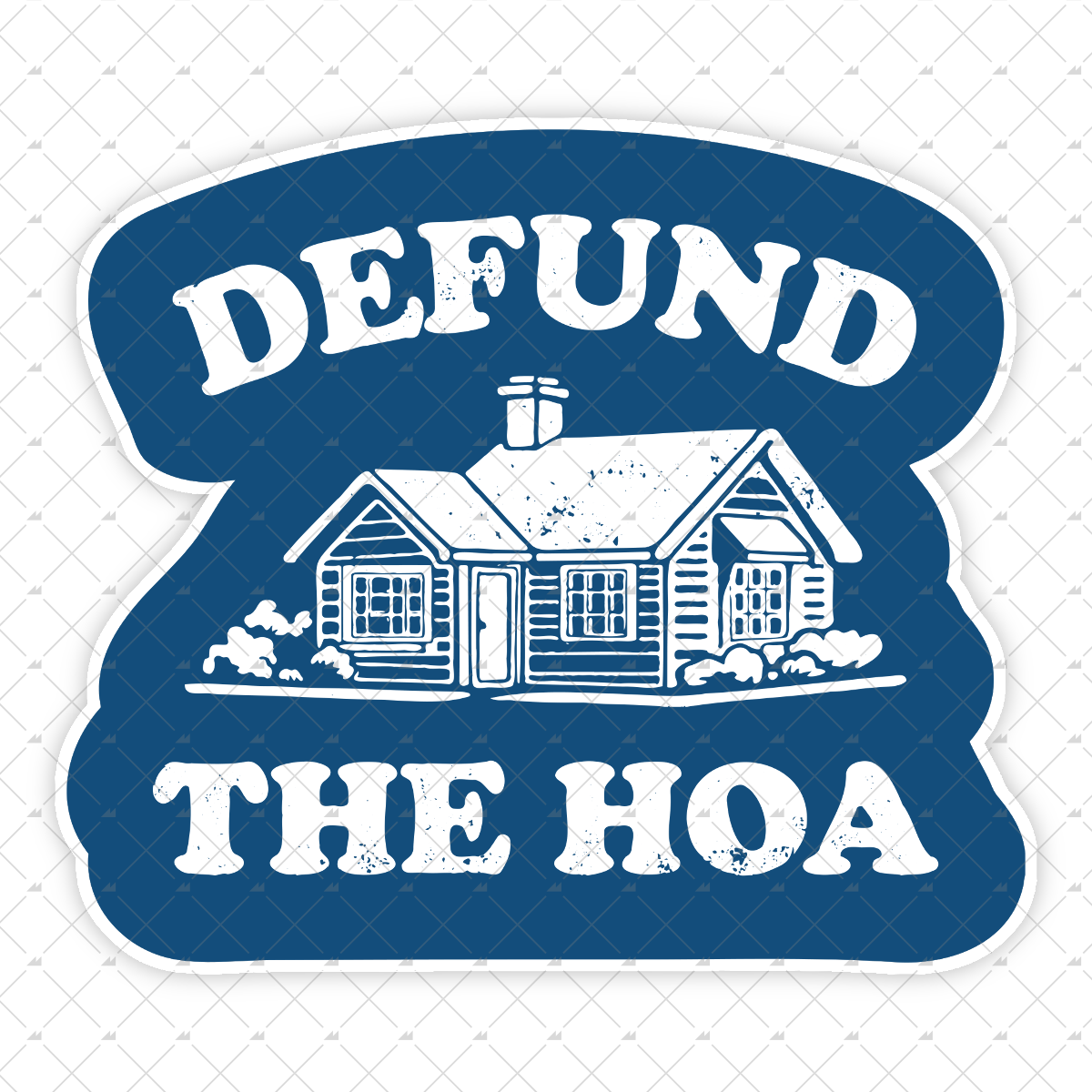 Defund the HOA - Sticker