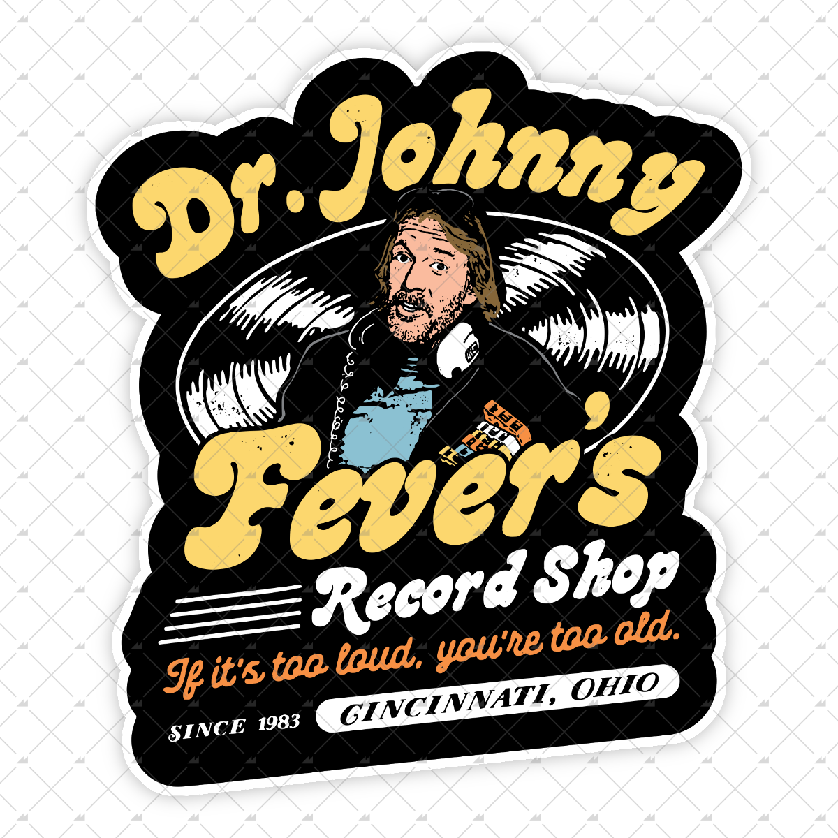 Dr. Johnny Fever's Record Shop - Sticker