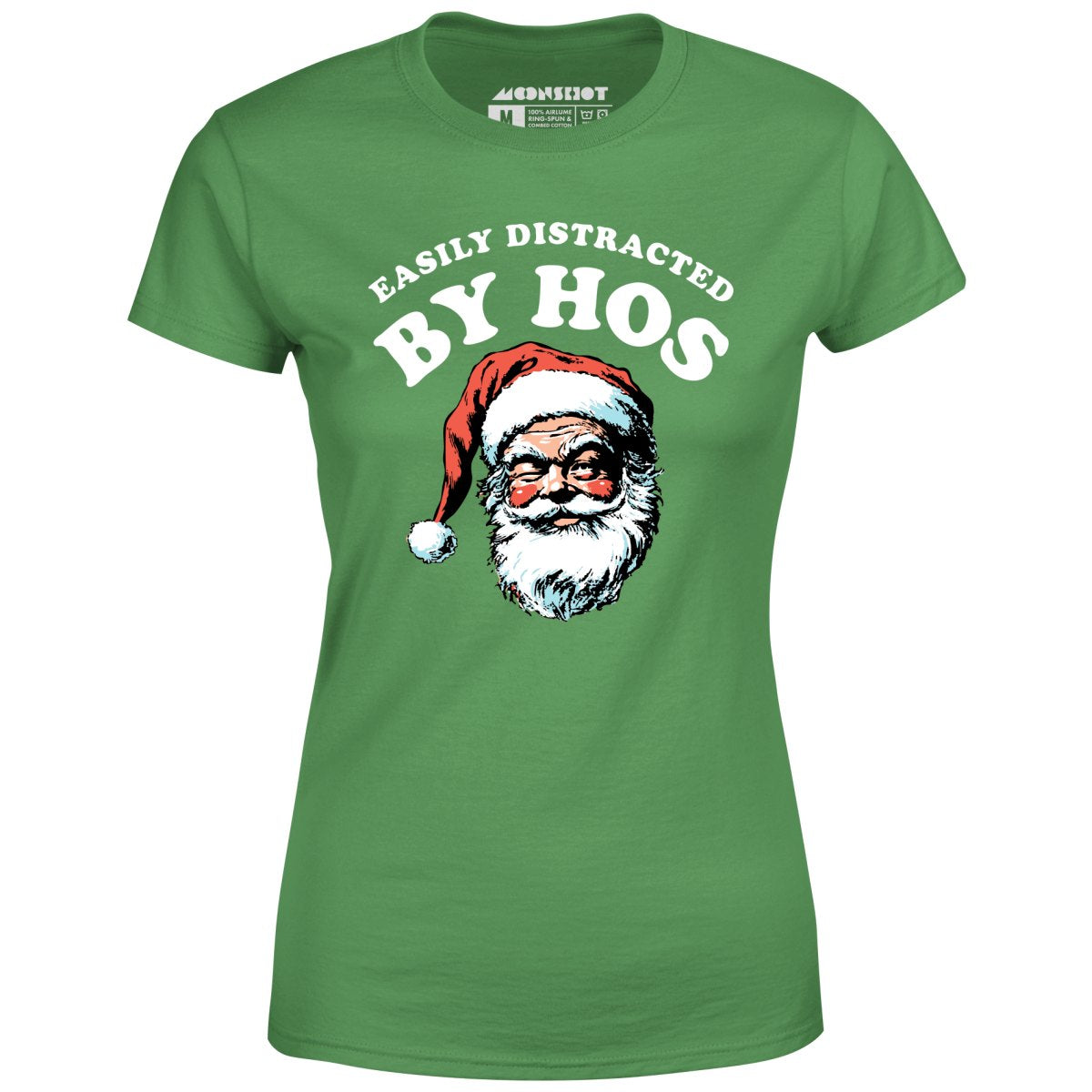 Easily Distracted by Hos - Women's T-Shirt