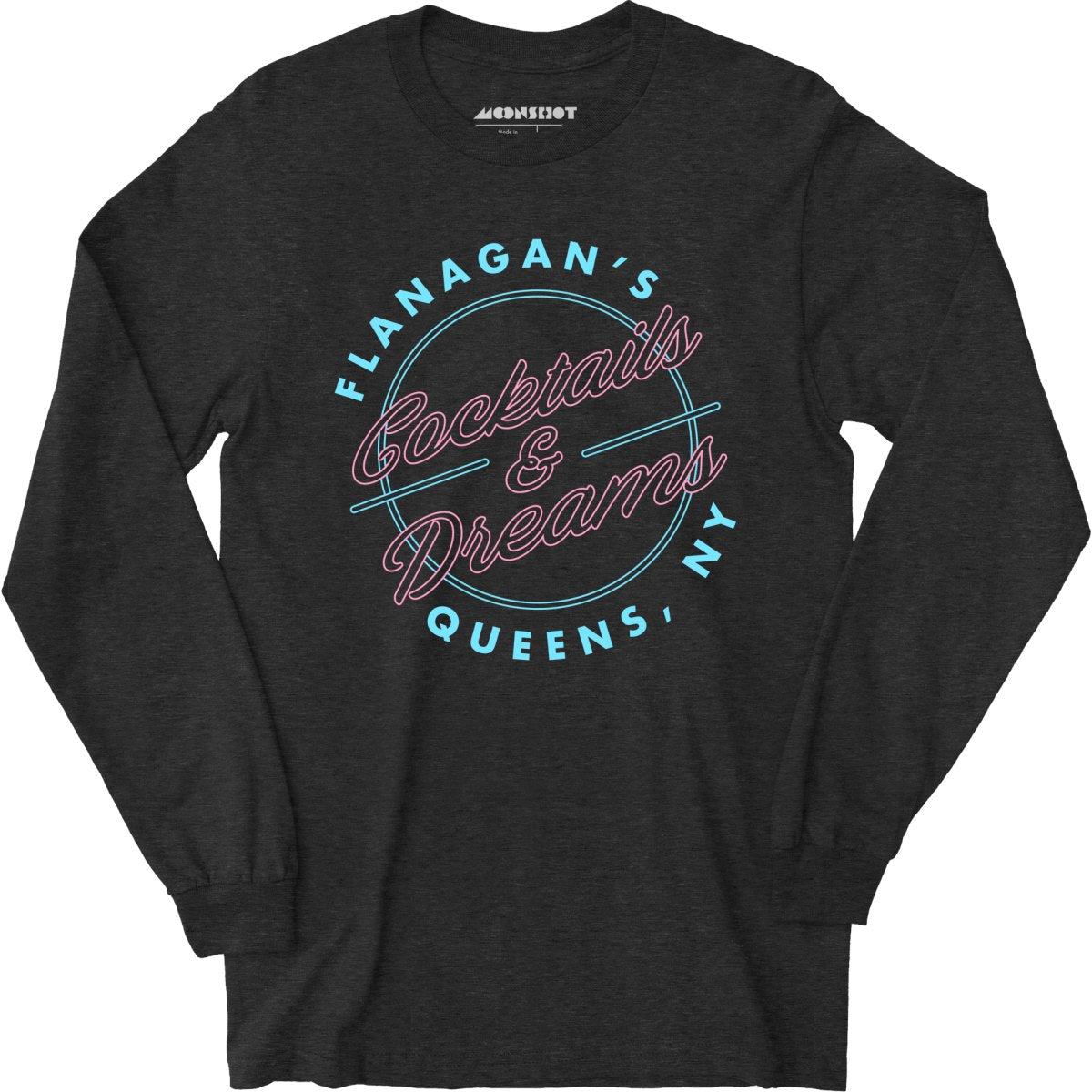 Flanagan's Cocktails and Dreams - Long Sleeve T-Shirt