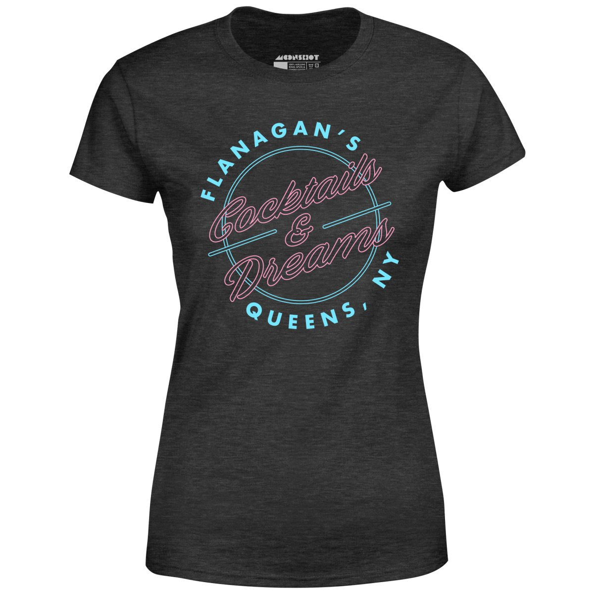 Flanagan's Cocktails and Dreams - Women's T-Shirt