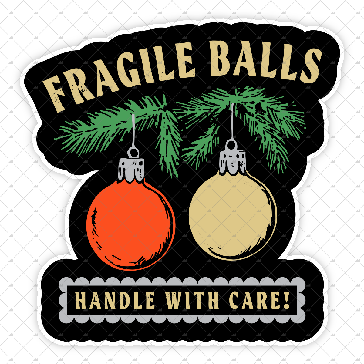 Fragile Balls Handle With Care - Sticker