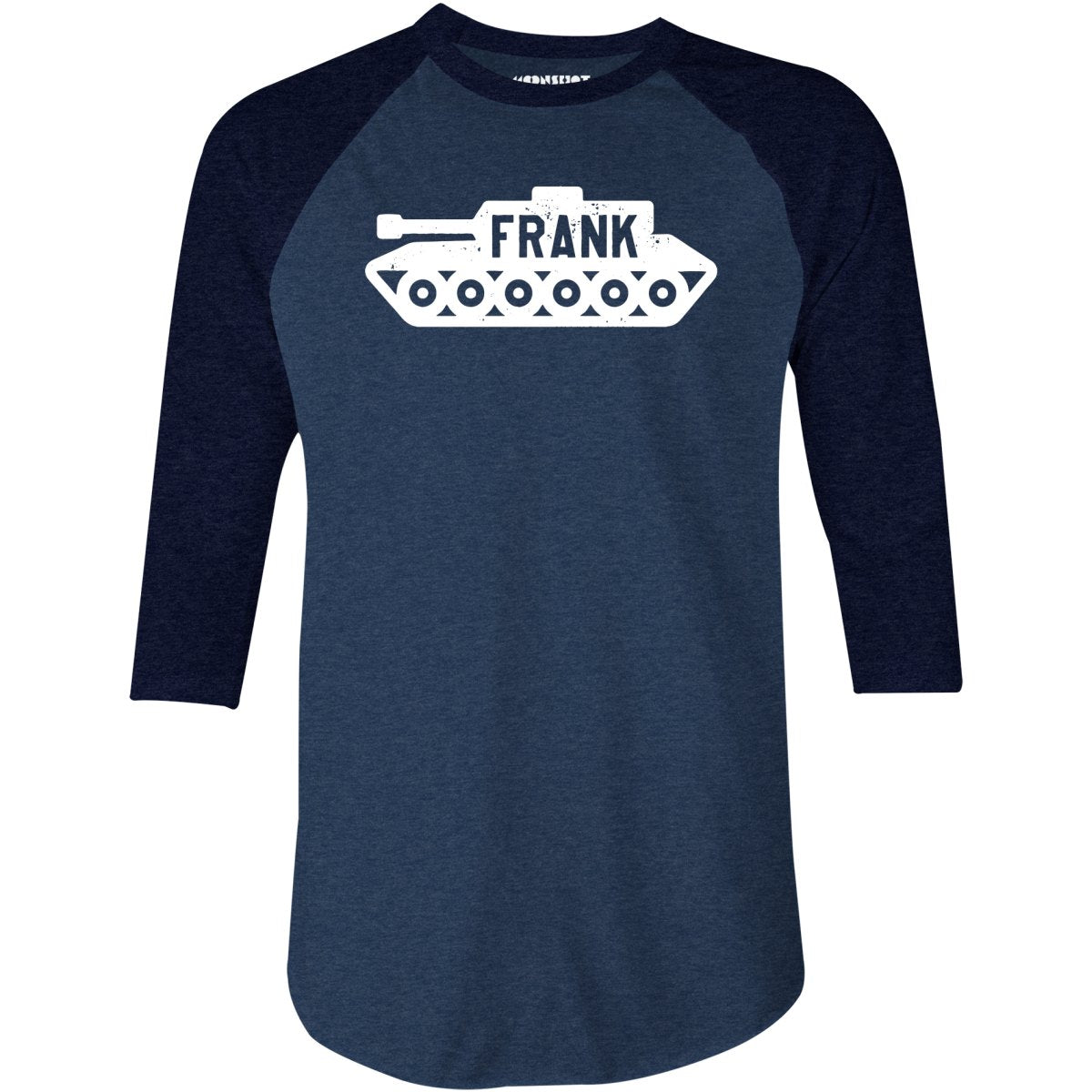 Frank the Tank - 3/4 Sleeve Raglan T-Shirt