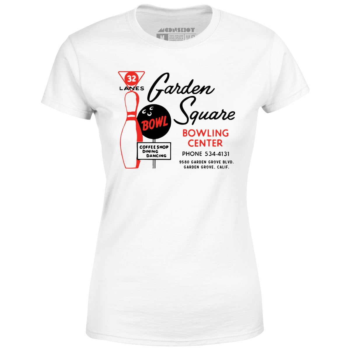 Garden Square Lanes - Garden Grove, CA - Vintage Bowling Alley - Women's T-Shirt