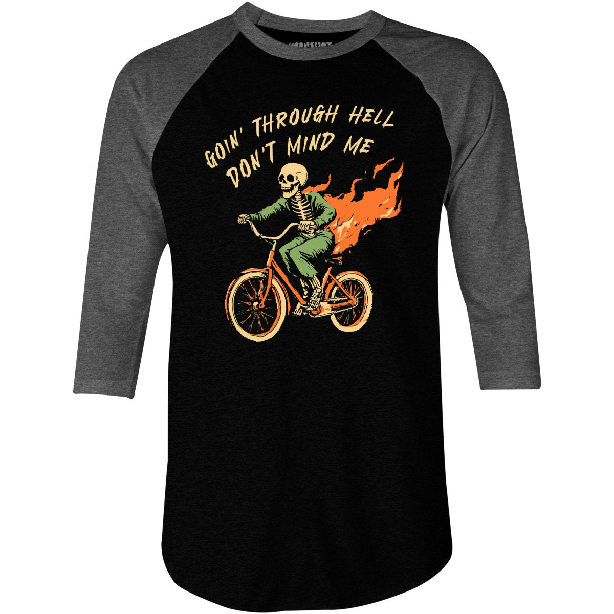 Goin' Through Hell - 3/4 Sleeve Raglan T-Shirt