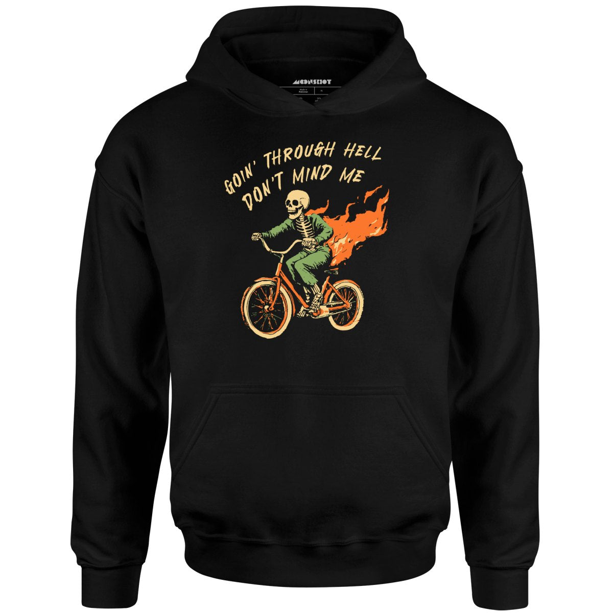 Goin' Through Hell - Unisex Hoodie