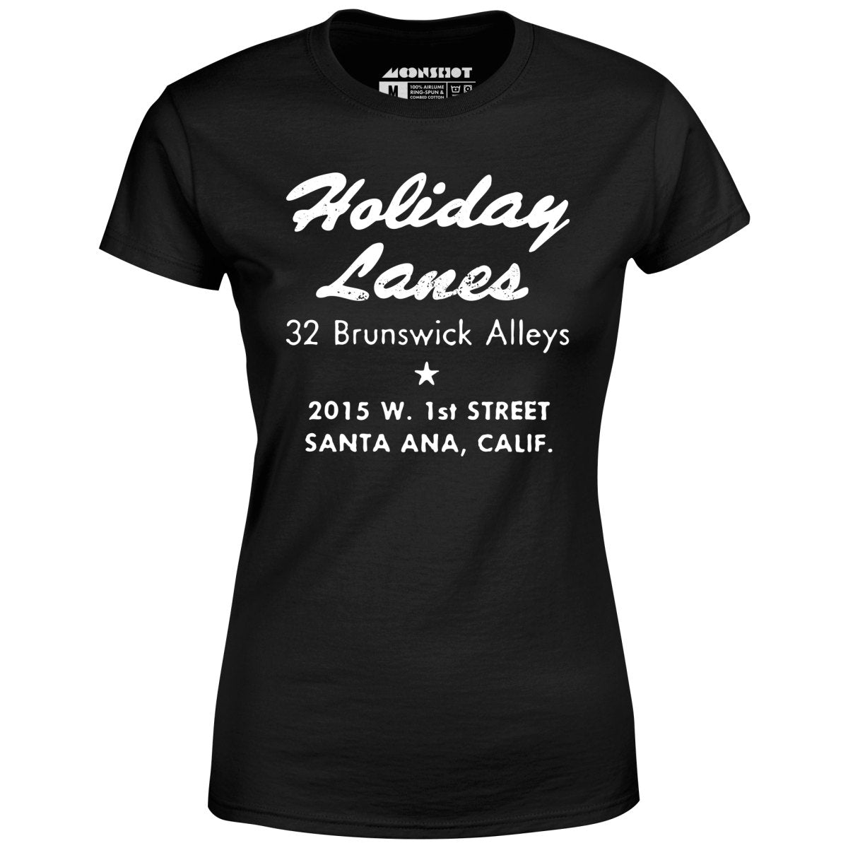 Holiday Lanes - Santa Ana, CA - Vintage Bowling Alley - Women's T-Shirt