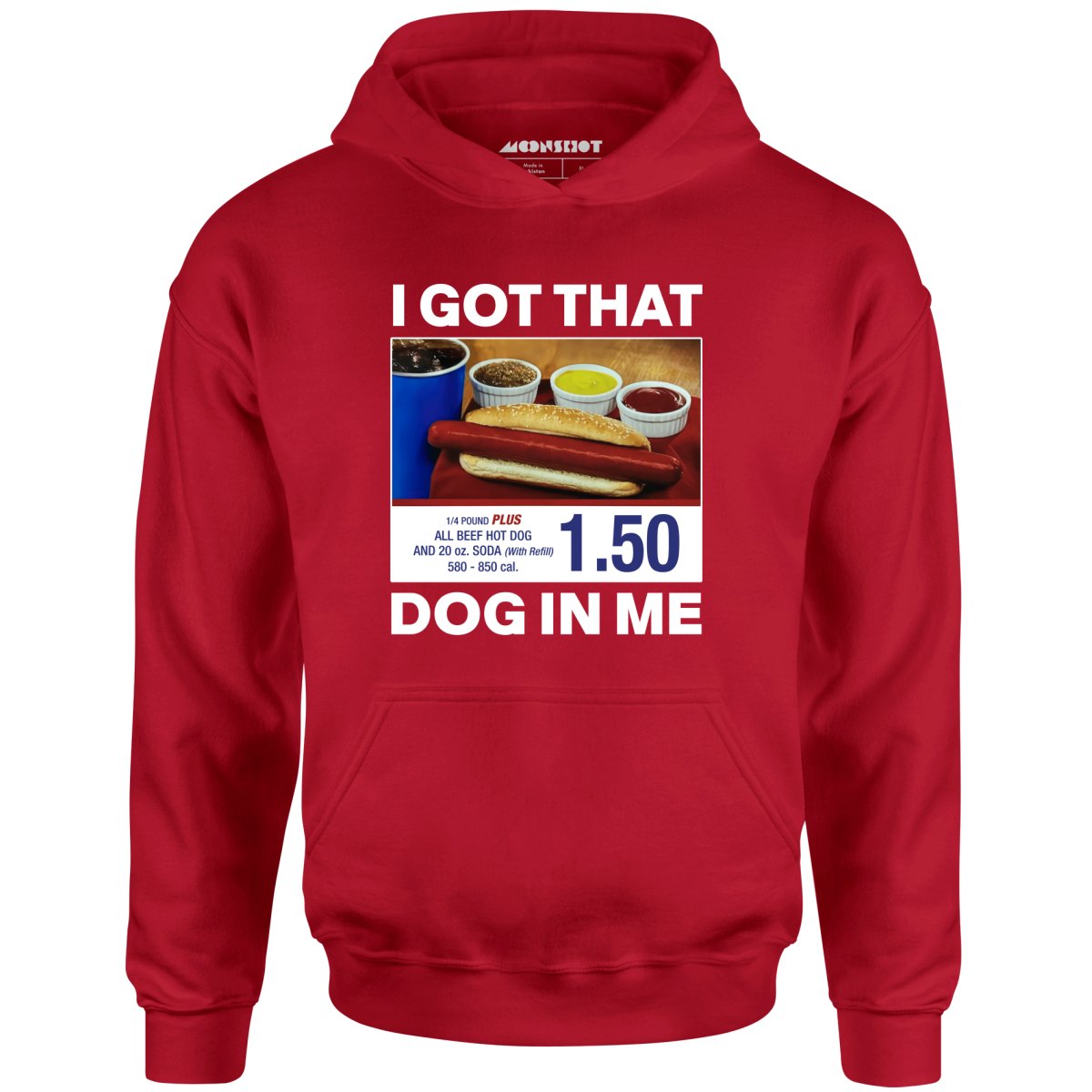 I Got That Dog in Me v2 - Unisex Hoodie