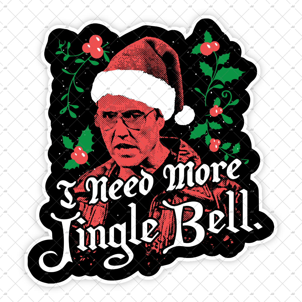 I Need More Jingle Bell - Sticker