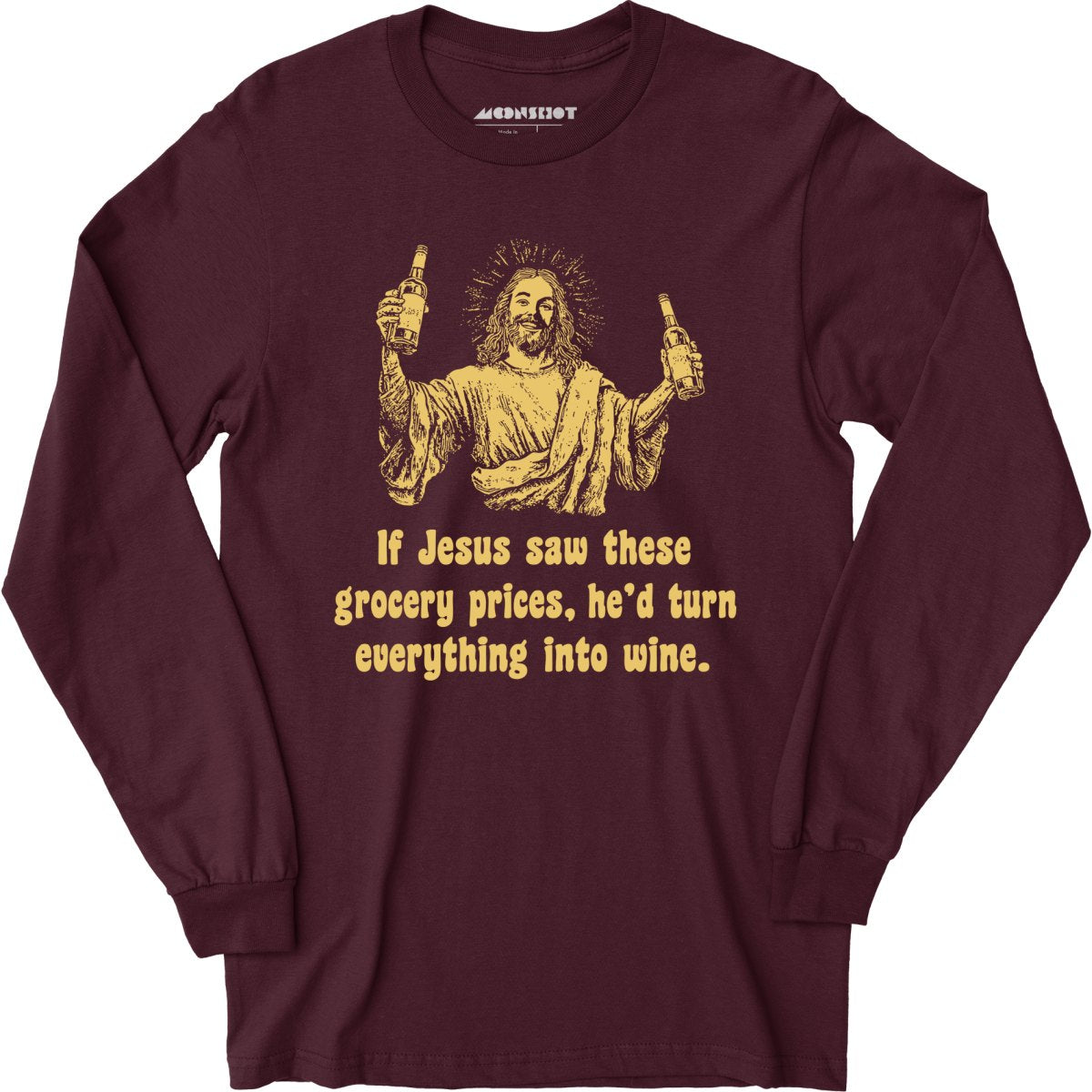 Jesus Grocery Prices - Long Sleeve T-Shirt