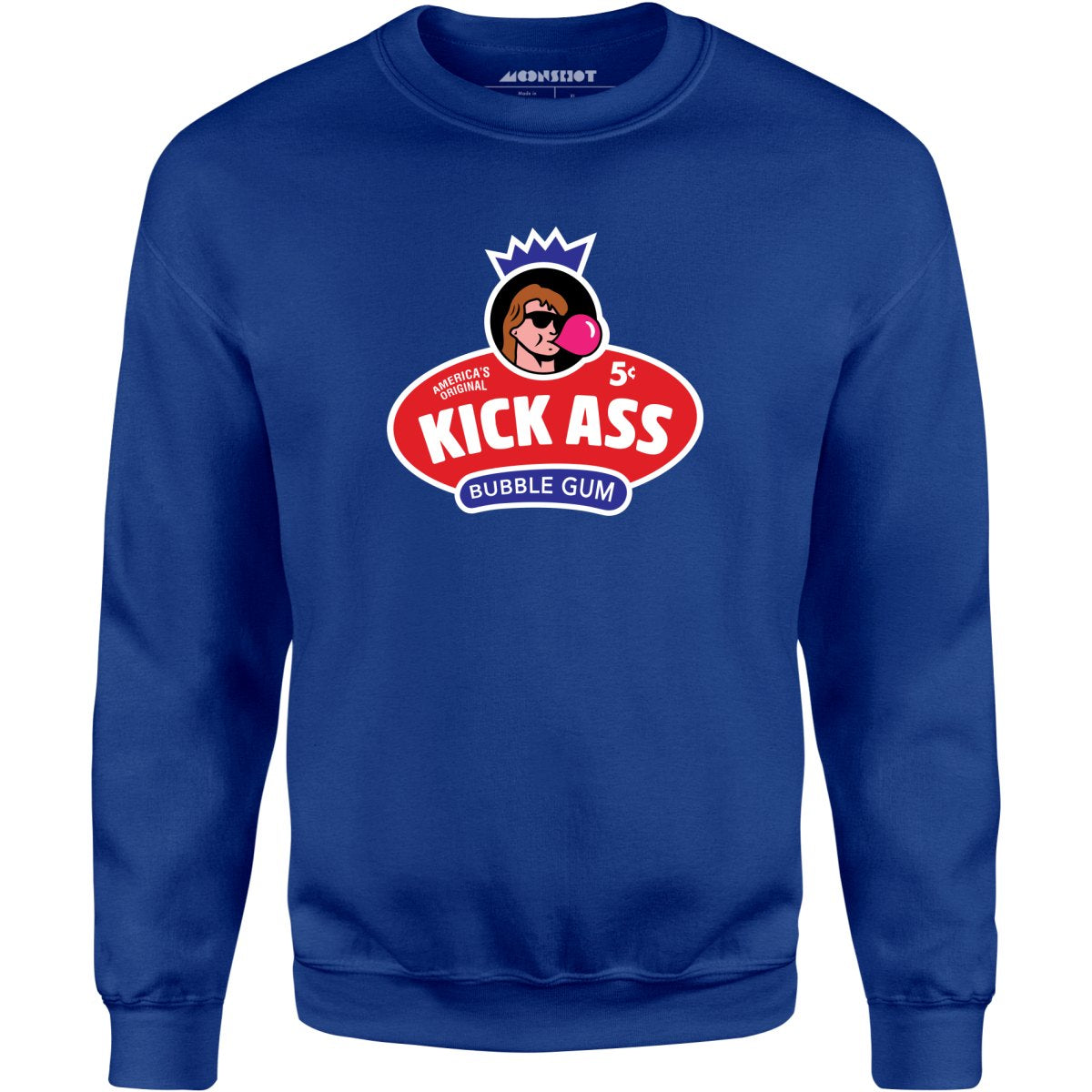 Kick Ass Bubble Gum - Unisex Sweatshirt