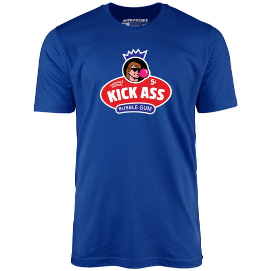 Kick Ass Bubble Gum - True Royal - Unisex T-Shirt