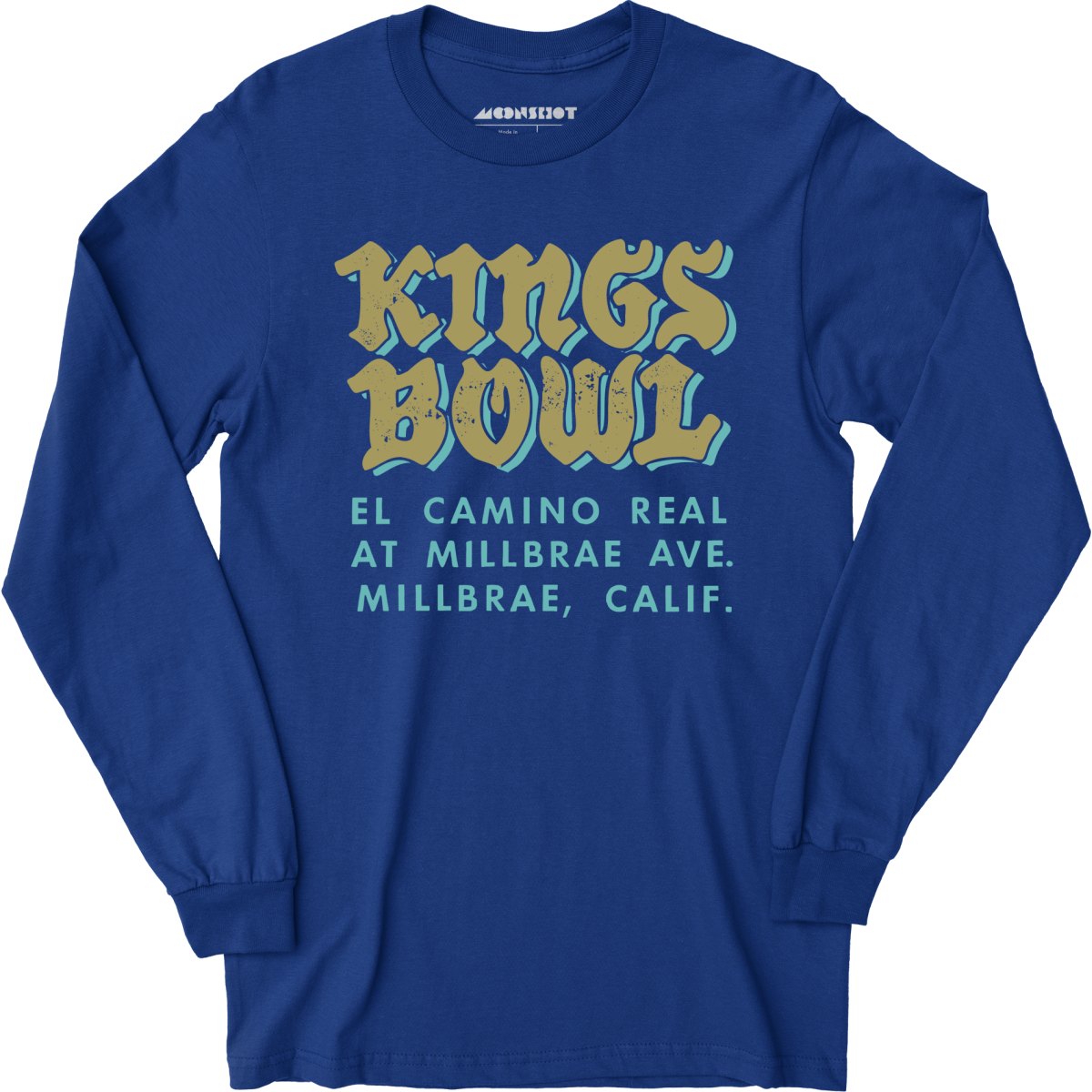 Kings Bowl - Millbrae, CA - Vintage Bowling Alley - Long Sleeve T-Shirt