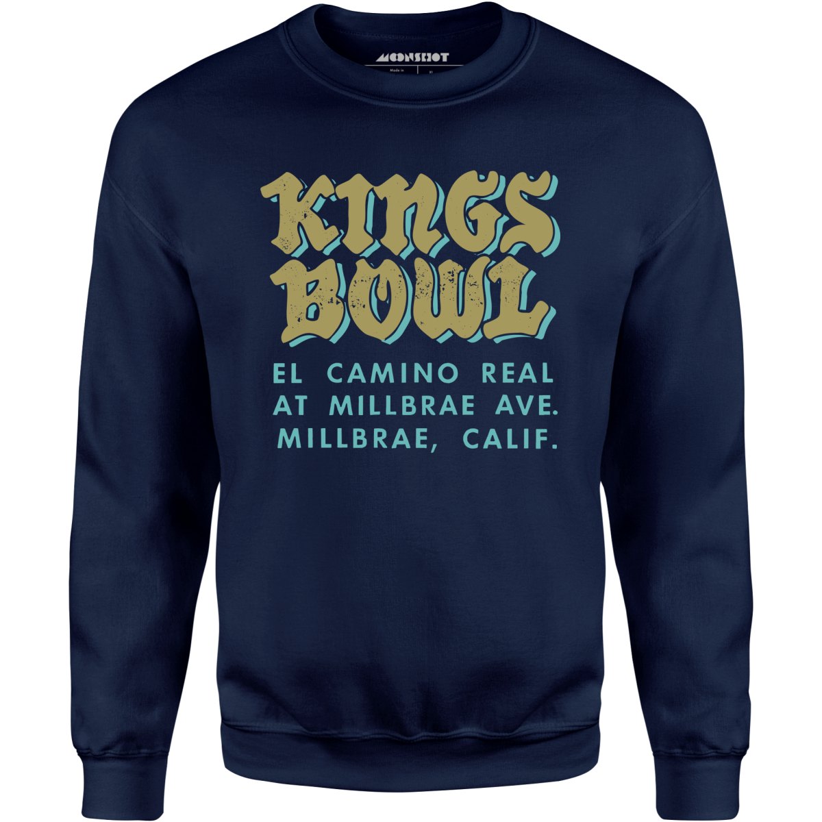 Kings Bowl - Millbrae, CA - Vintage Bowling Alley - Unisex Sweatshirt